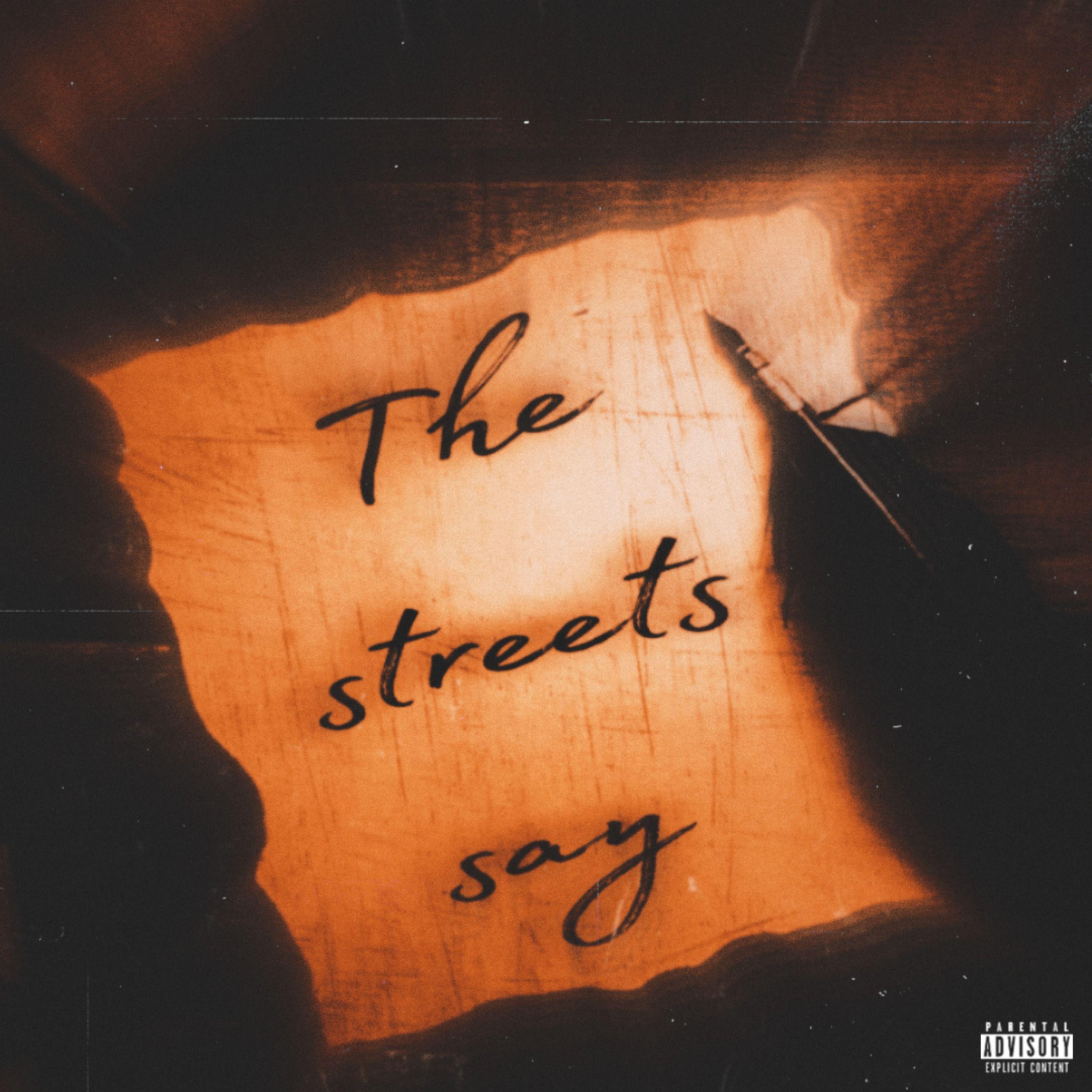 Постер альбома The streets say