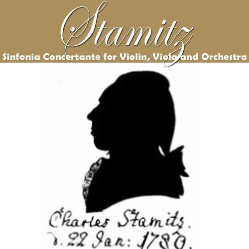 Постер альбома Stamitz: Sinfonia Concertante for Violin, Viola and Orchestra