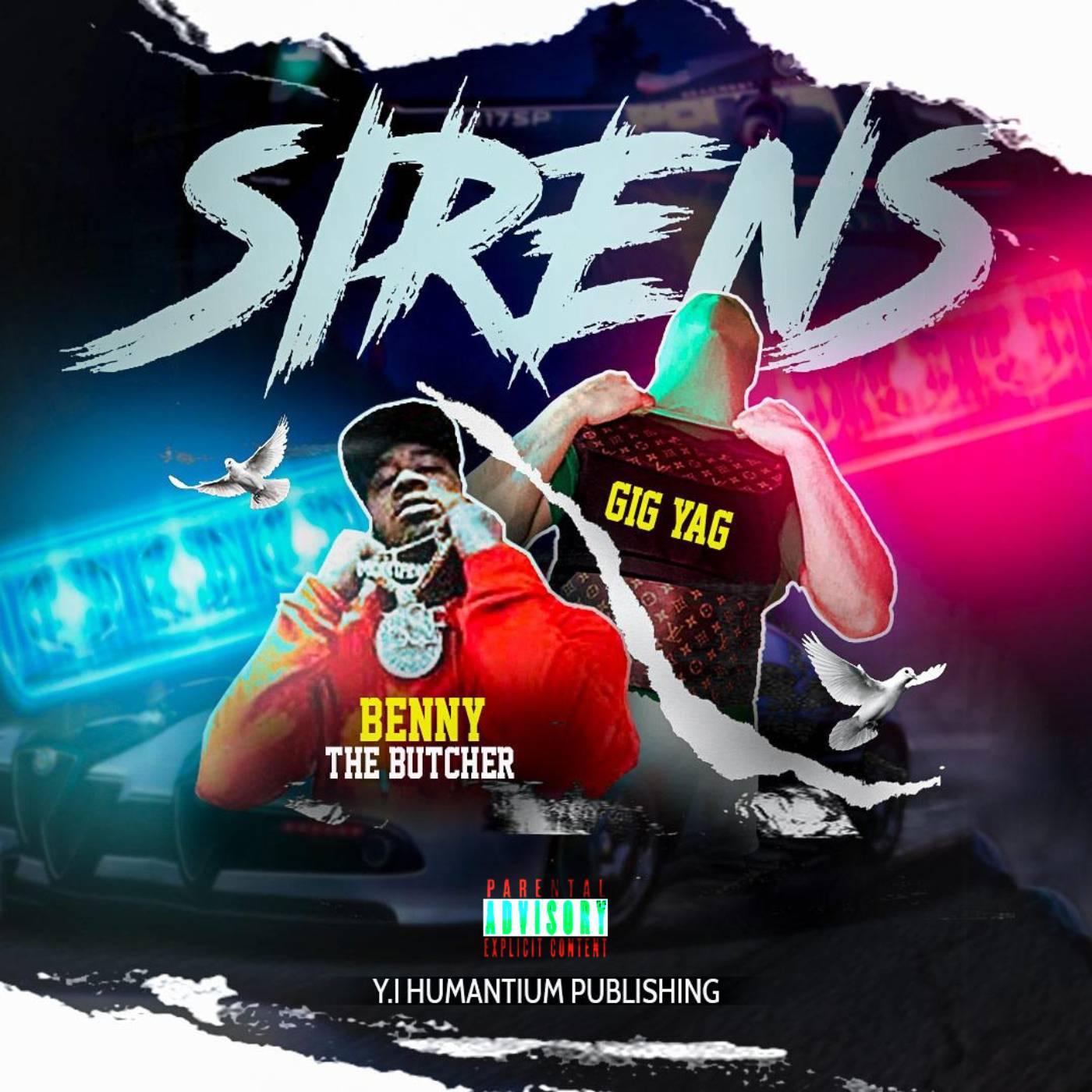 Постер альбома Sirens (feat. BENNY THE BUTCHER)