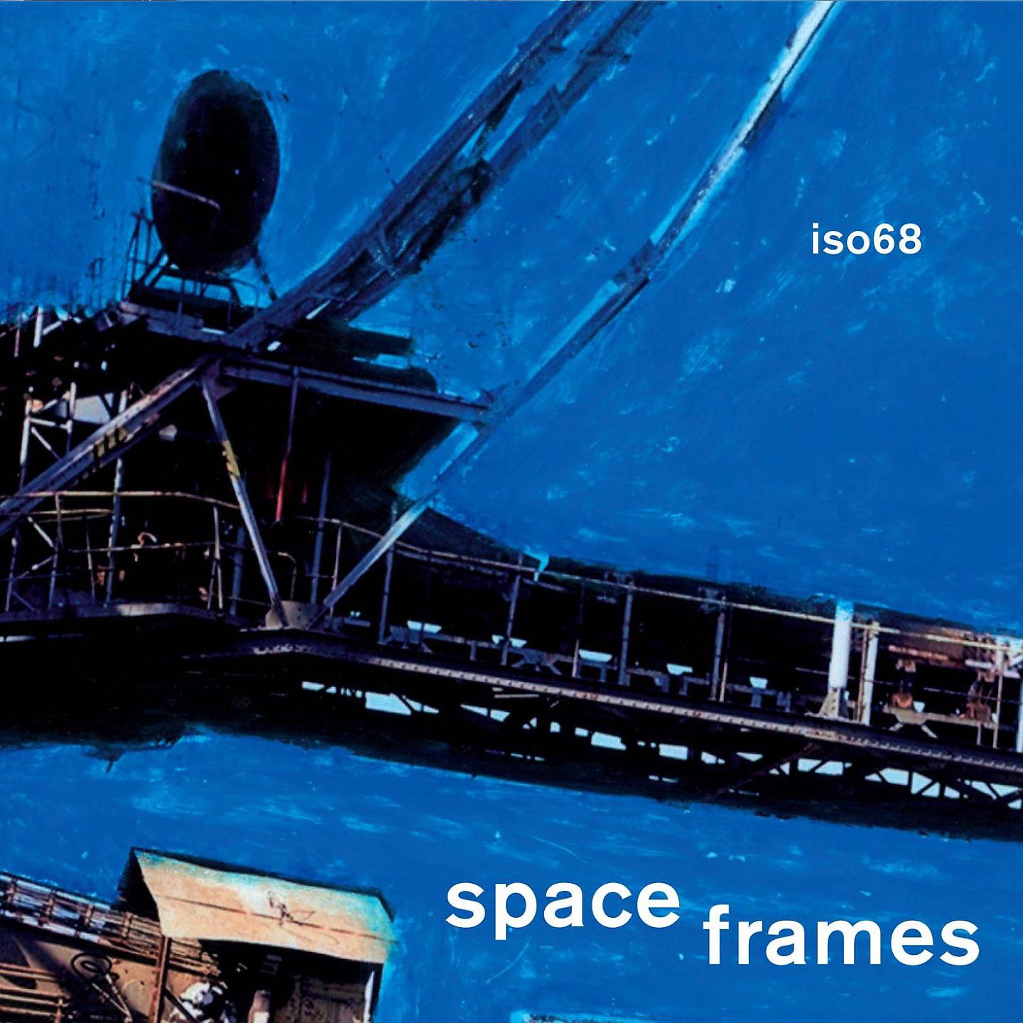 Постер альбома Space Frames