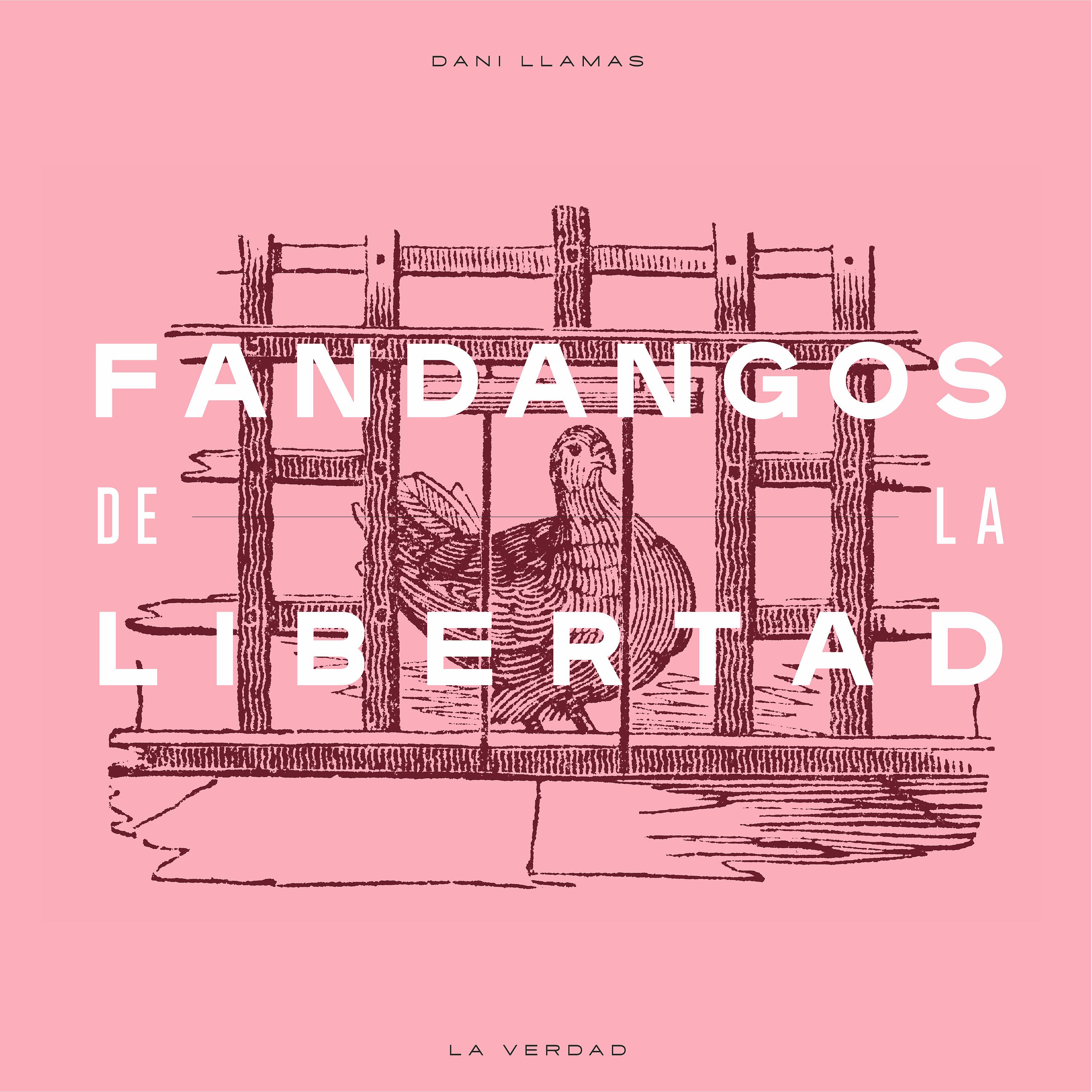 Постер альбома Fandangos de la Libertad