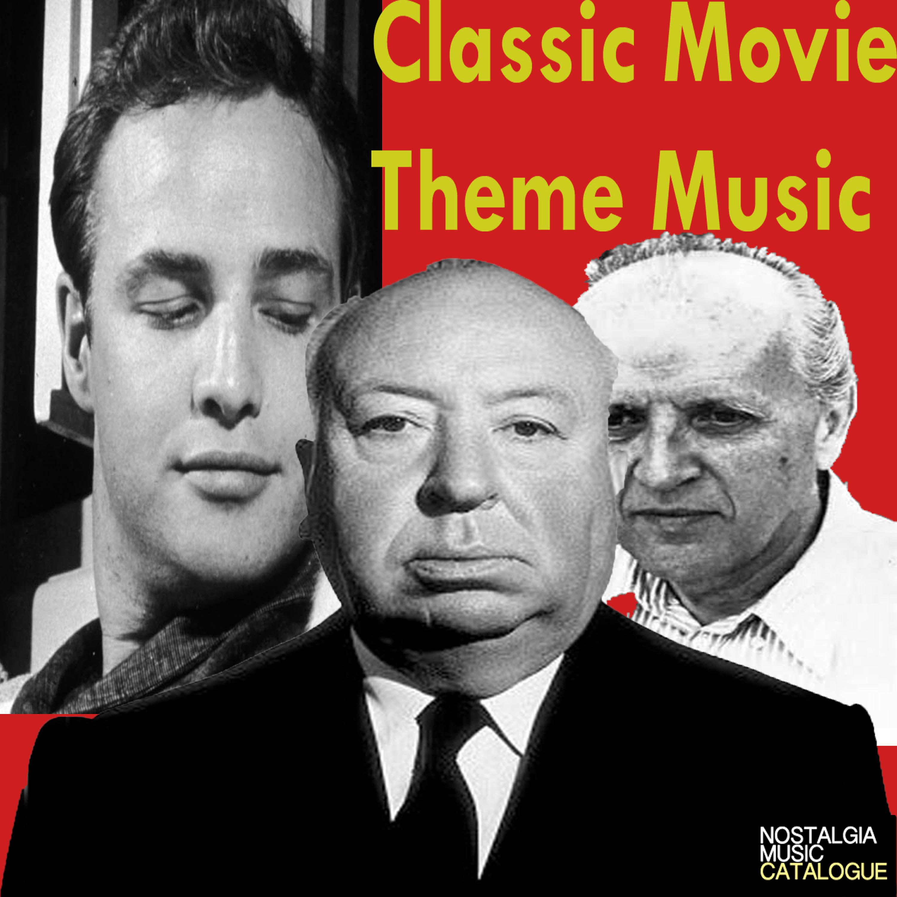 Постер альбома Classic Movie Theme Music