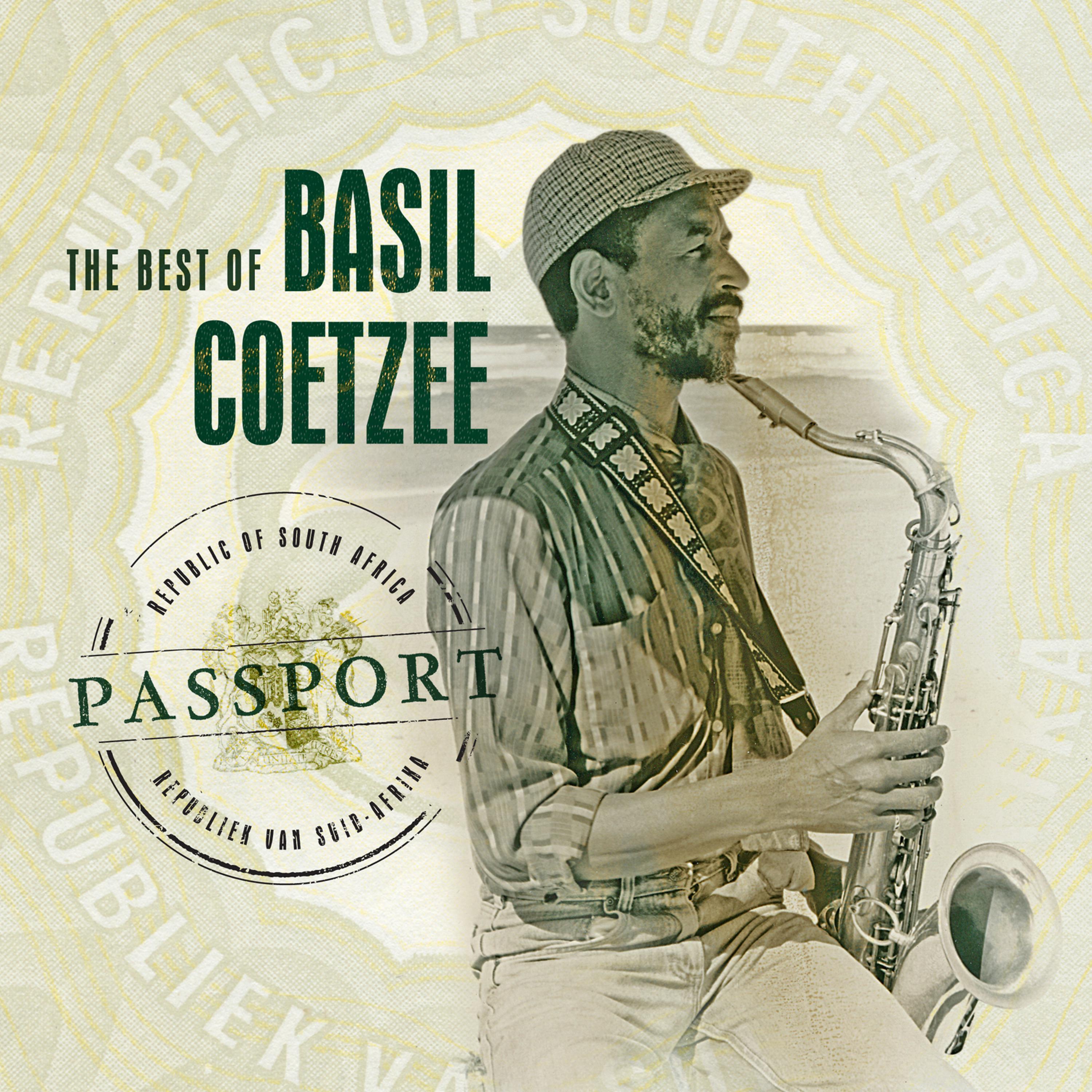 Постер альбома Passport: The Best of Basil Coetzee