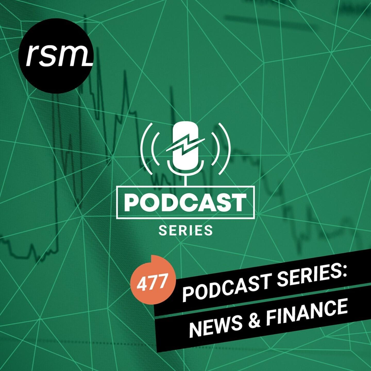 Постер альбома Podcast Series: News & Financial Markets