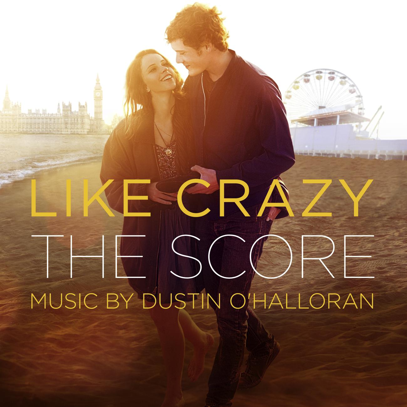 Постер альбома Like Crazy (The Score)