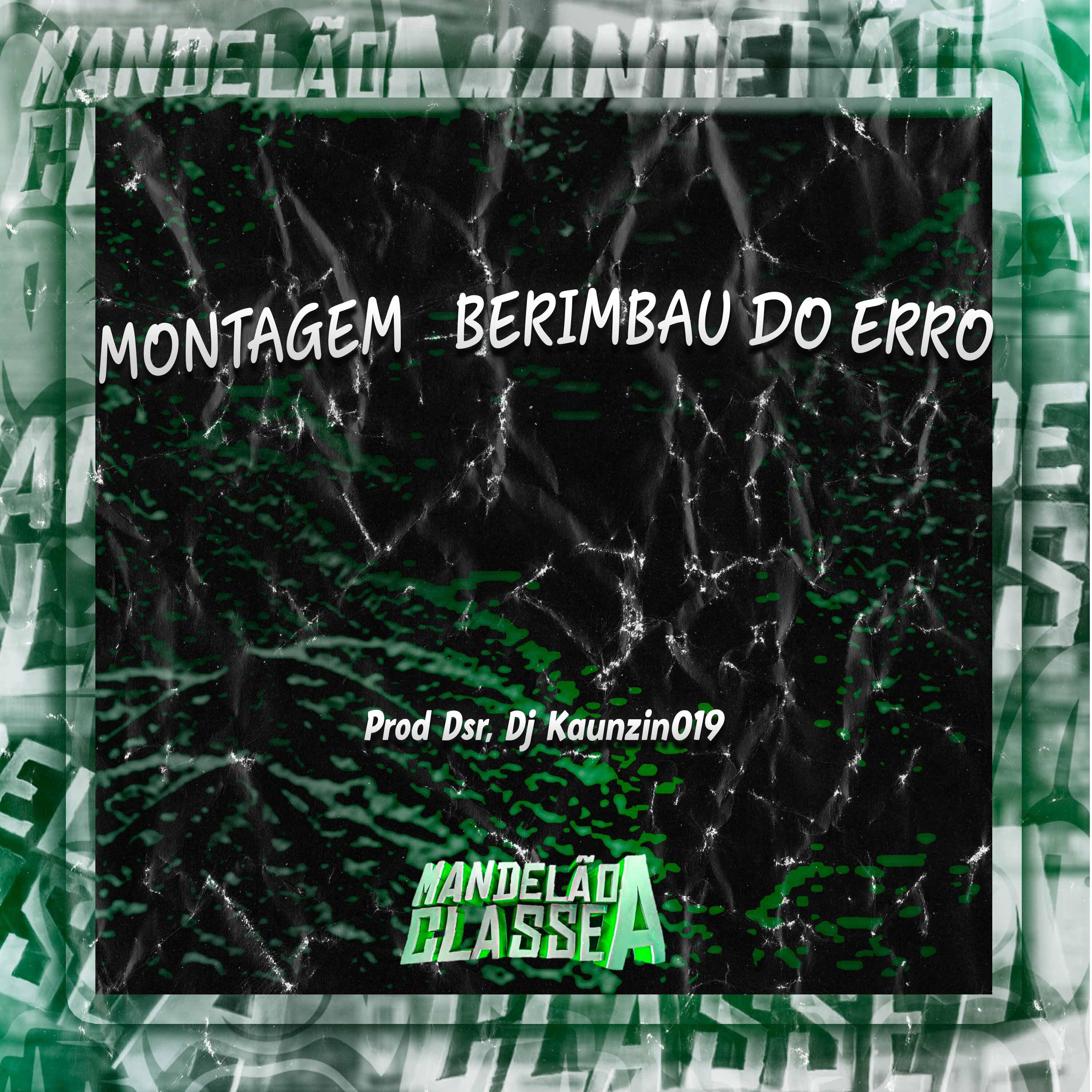Постер альбома Montagem Berimbau do Erro