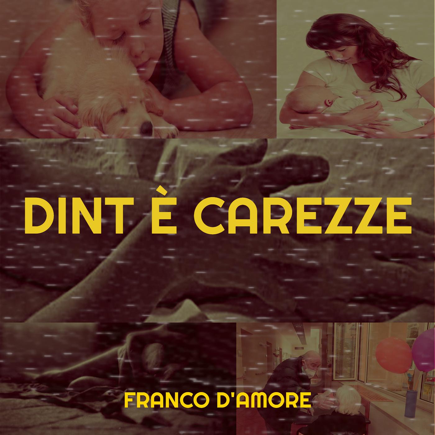 Постер альбома Dint è Carezze