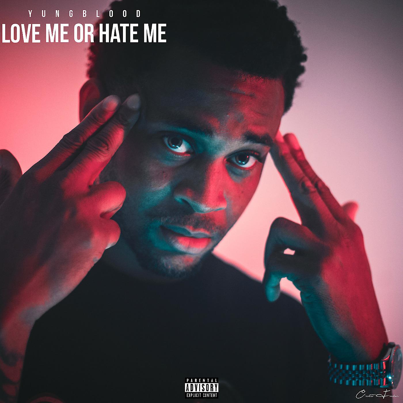 Постер альбома Love Me or Hate Me