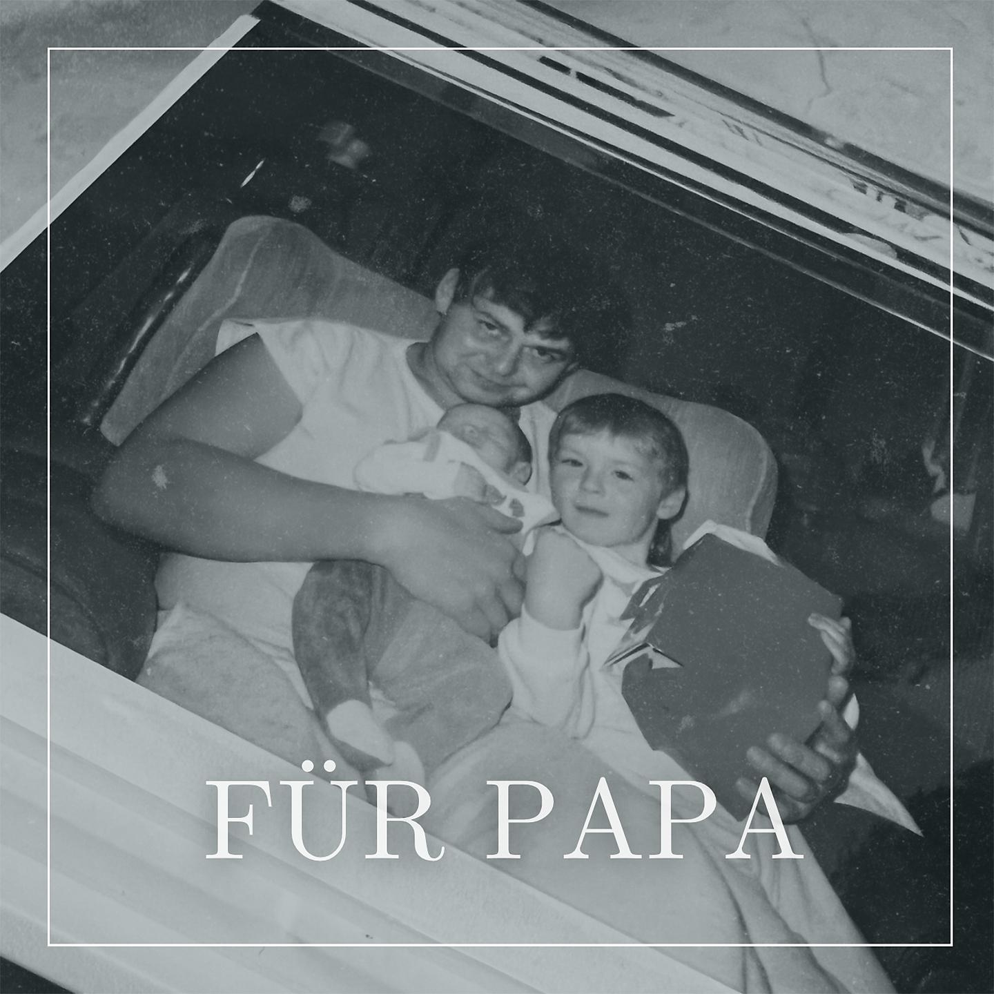 Постер альбома Für Papa