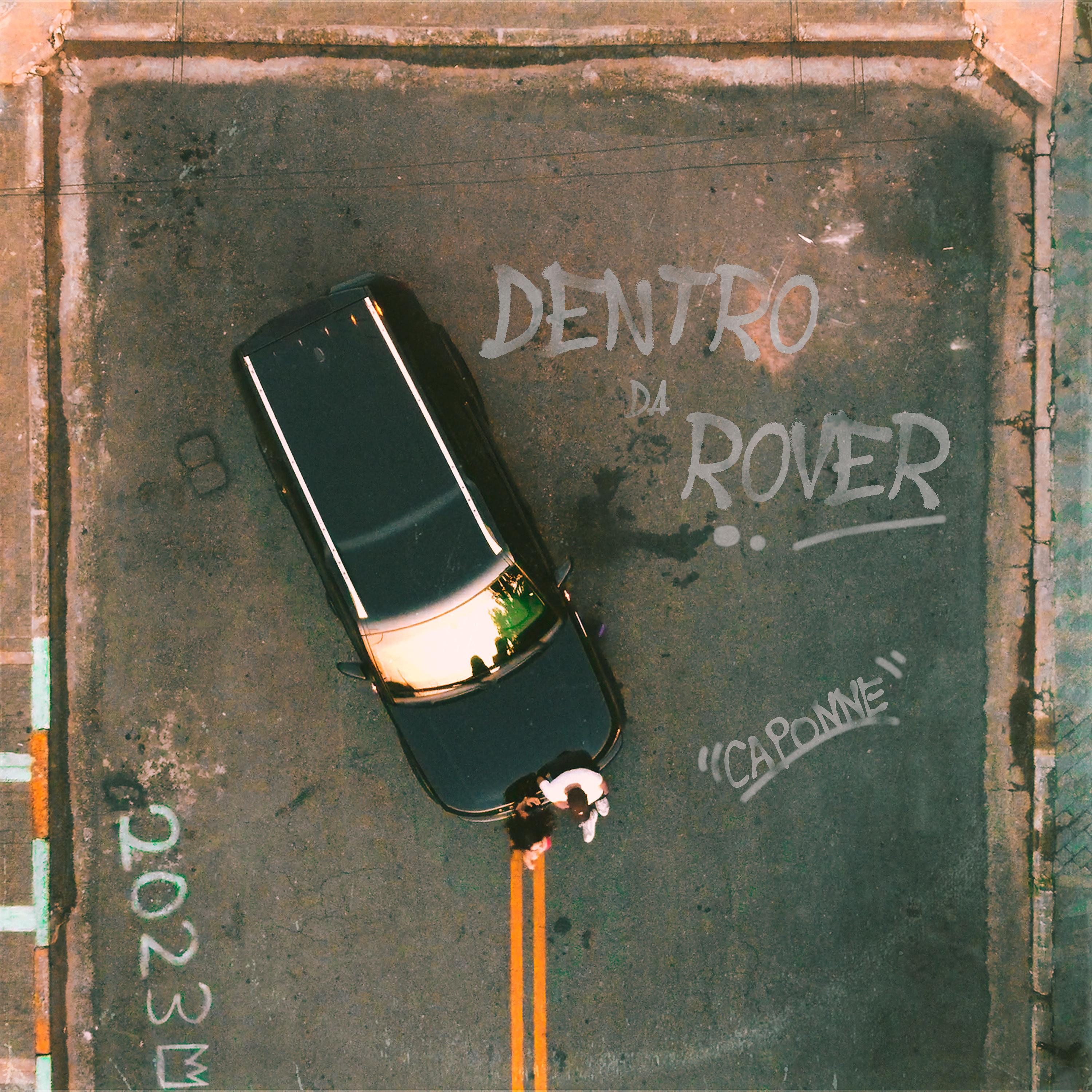 Постер альбома Dentro Da Rover