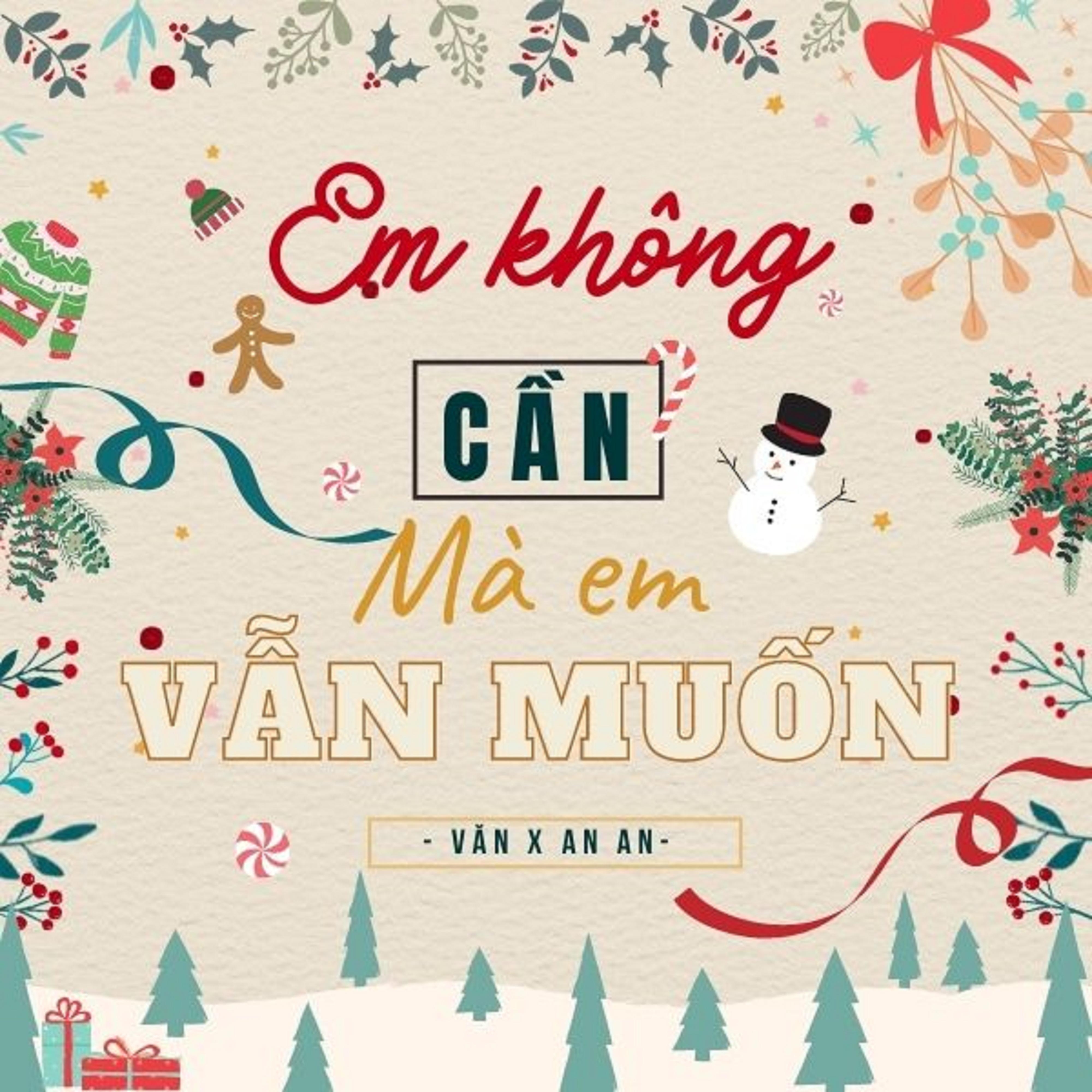 Постер альбома Em Không Cần Mà Em Vẫn Muốn
