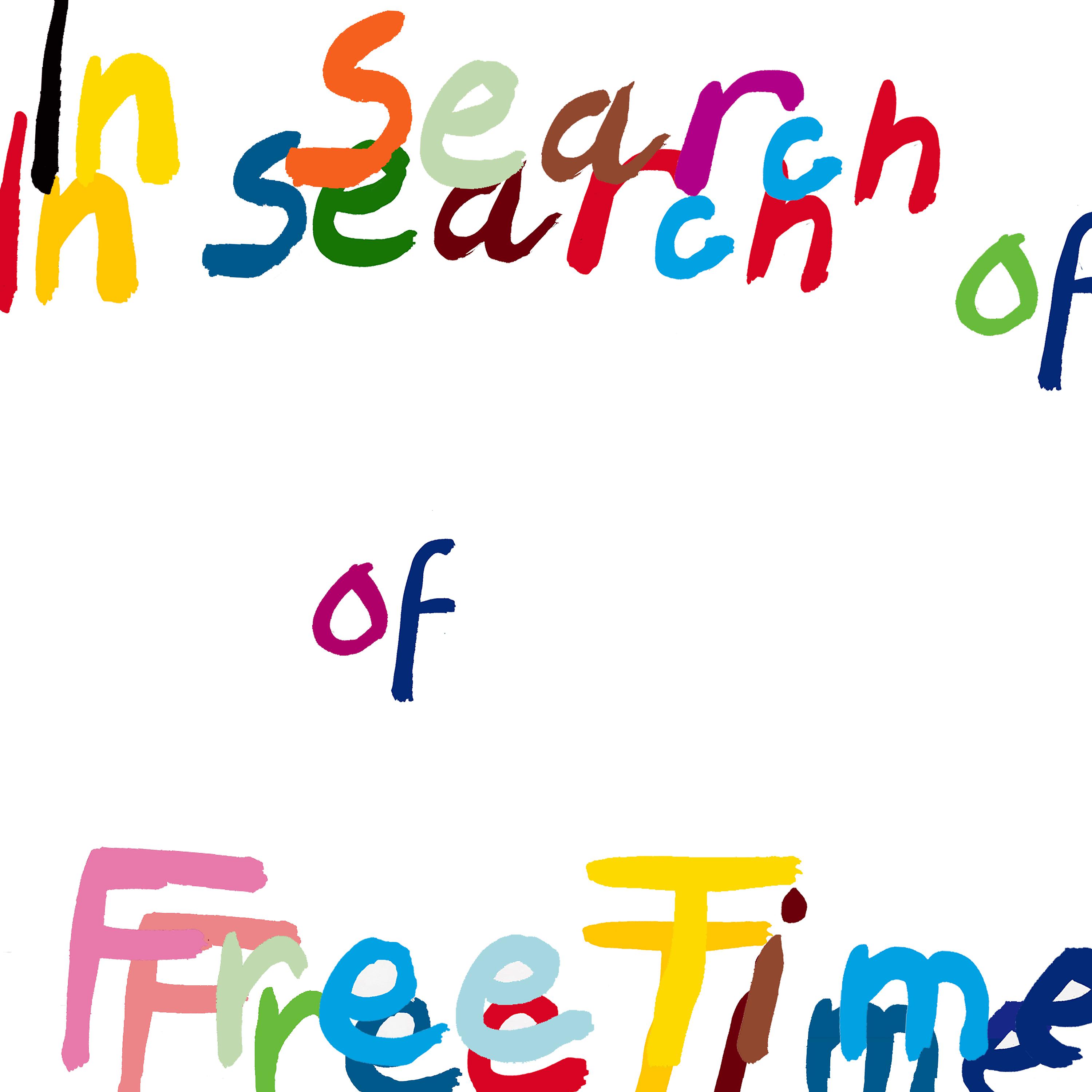 Постер альбома In Search of Free Time