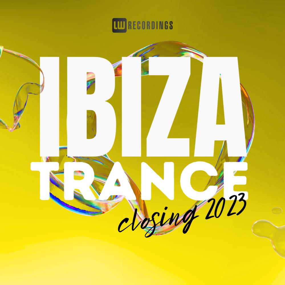 Постер альбома Ibiza Closing Party 2023 Trance