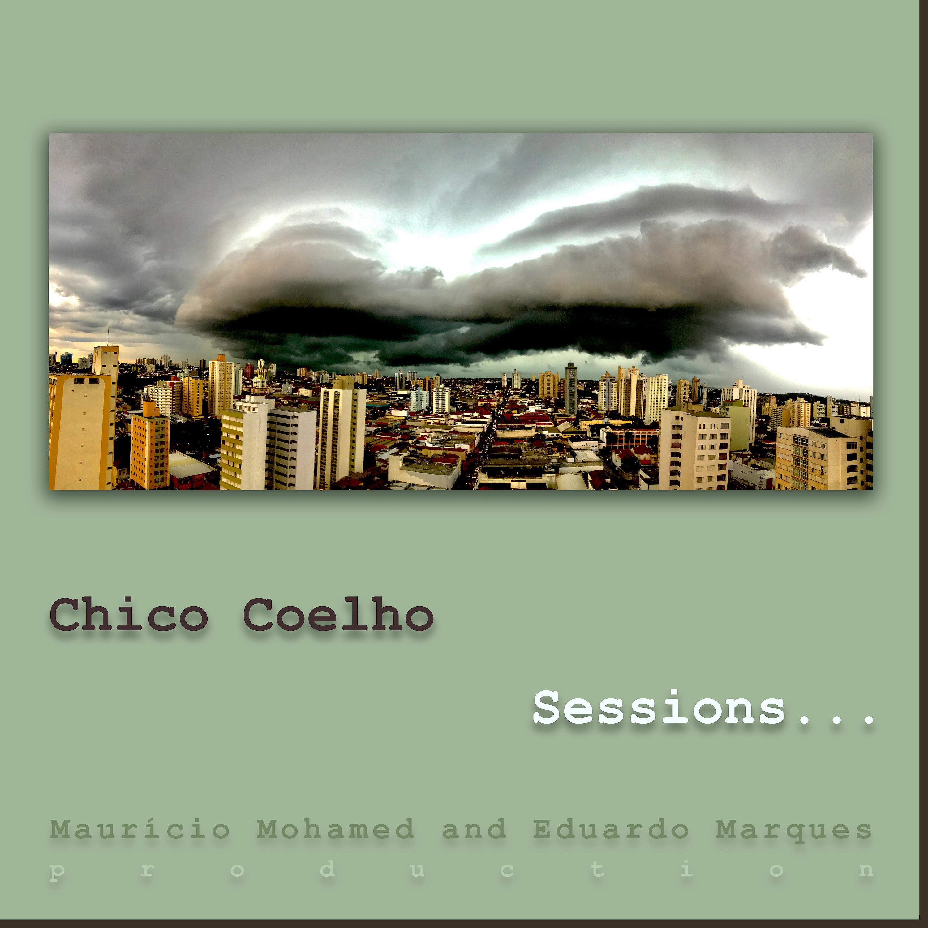 Постер альбома Chico Coelho Sessions