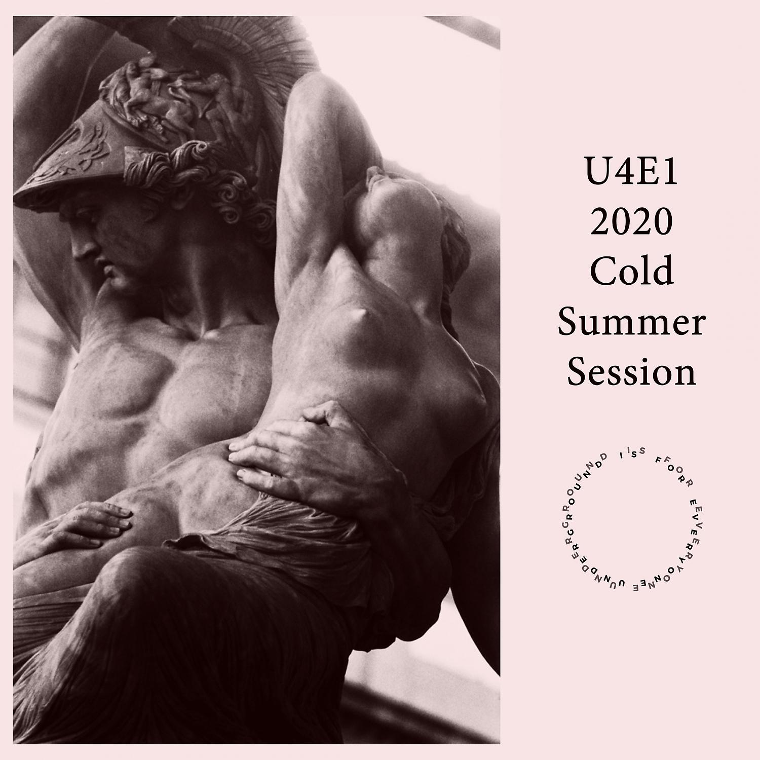 Постер альбома U4E1 2020 Cold Summer Session