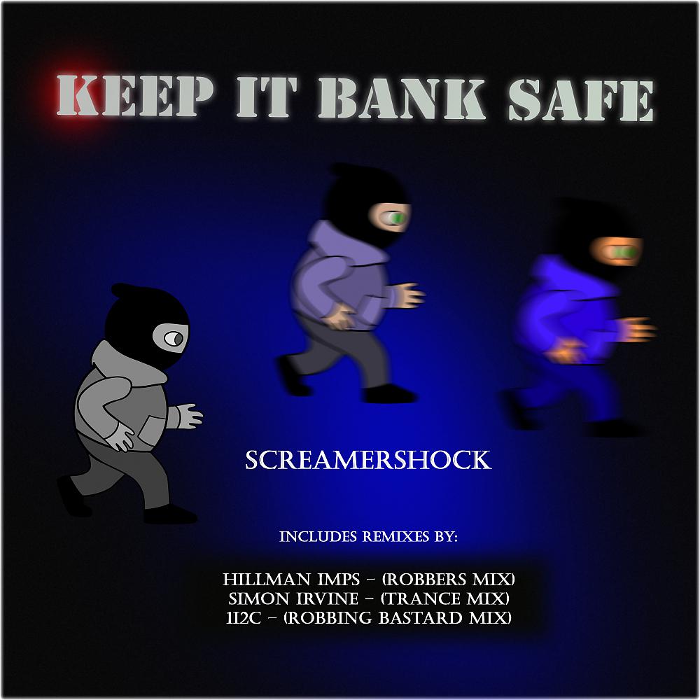 Постер альбома Keep It Bank Safe