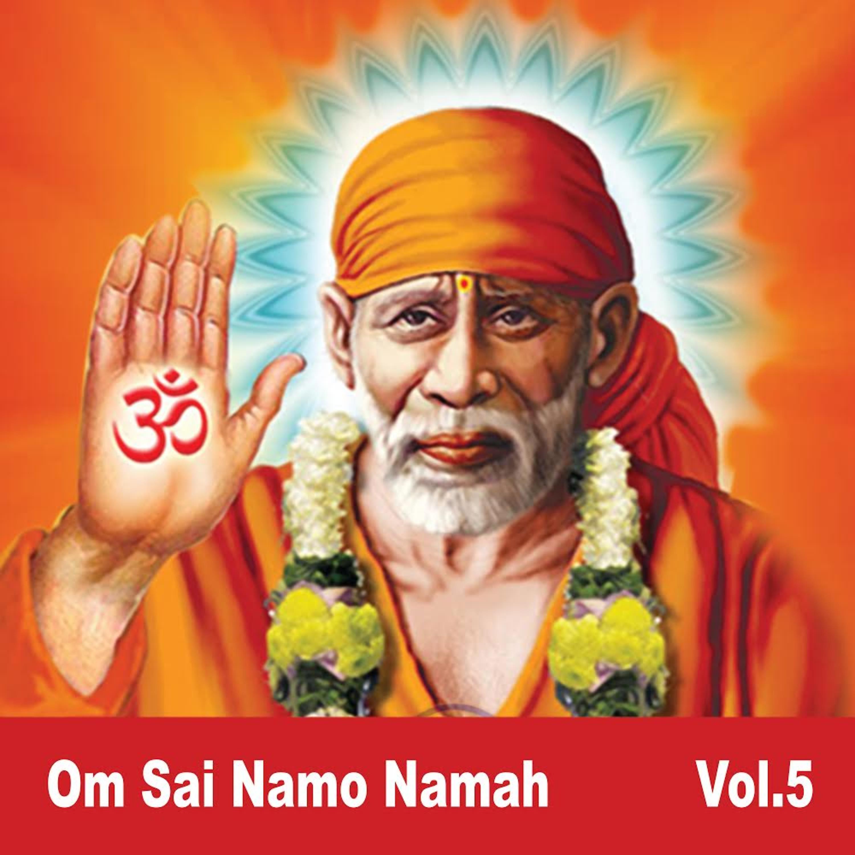 Постер альбома Om Sai Namo Namah, Vol. 5