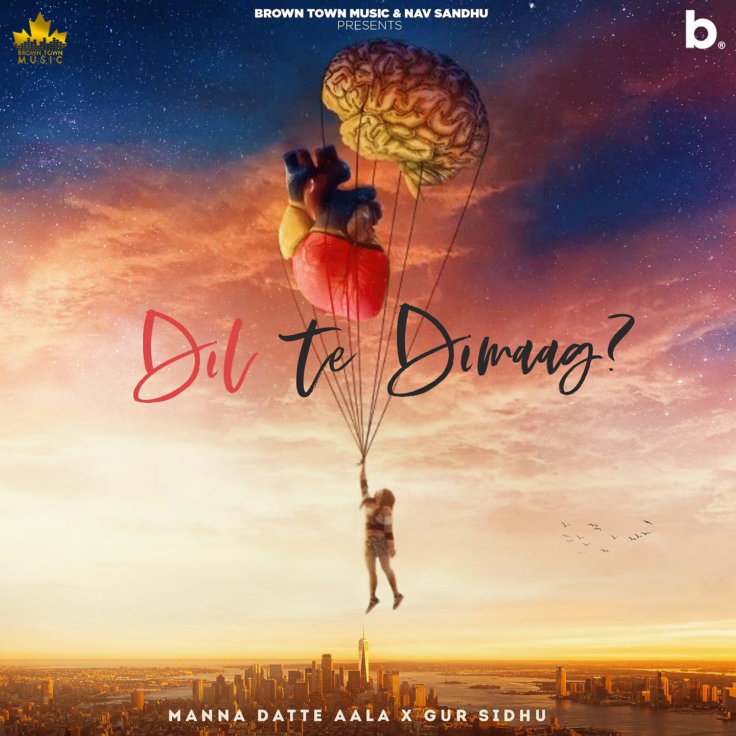 Постер альбома Dil Te Dimag
