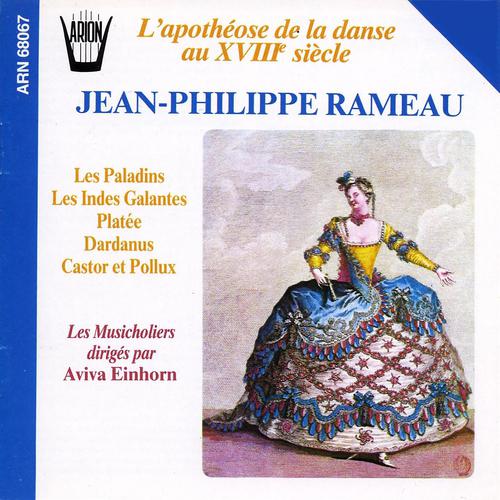 Постер альбома Rameau : L'Apothéose de la danse au XVIII ème siècle