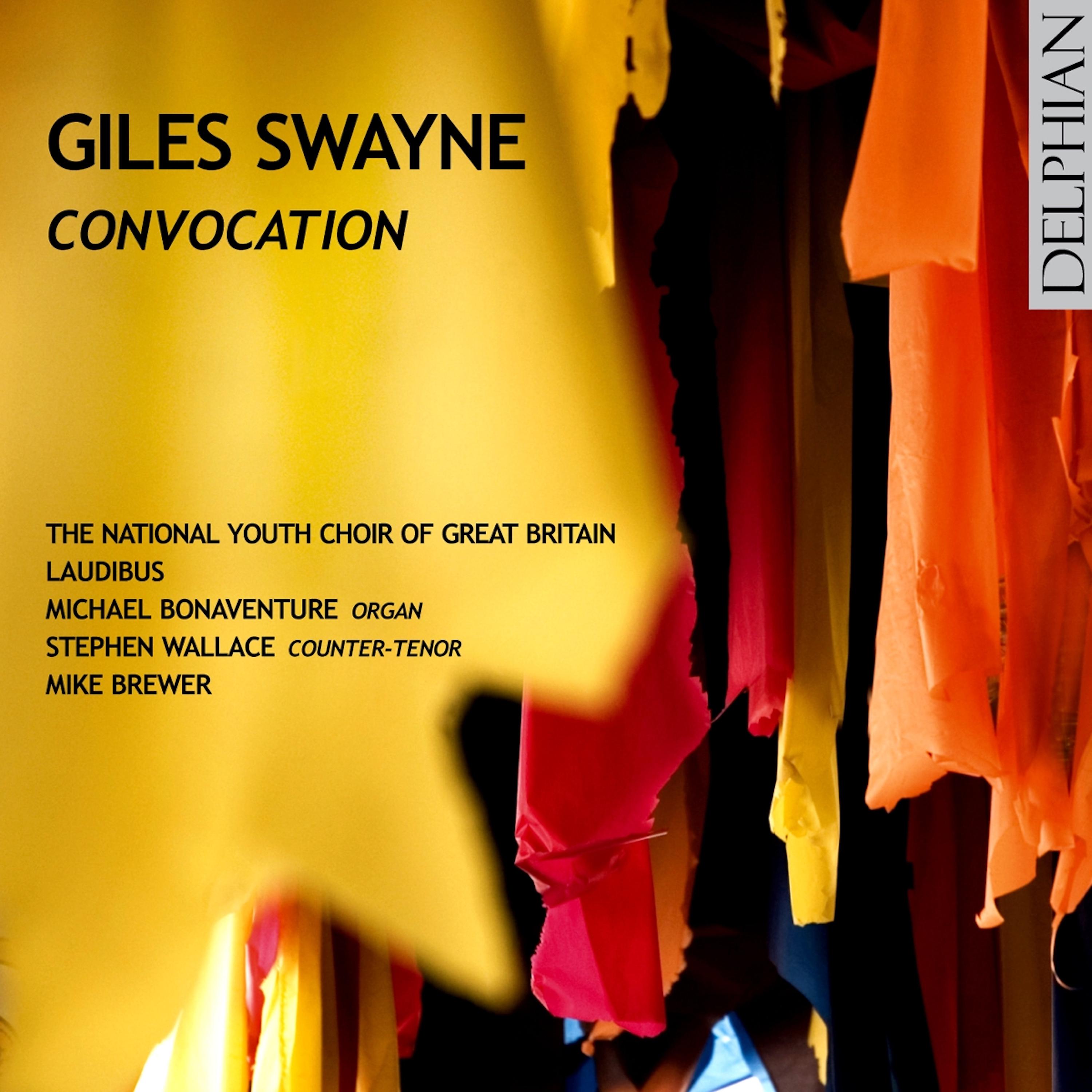 Постер альбома Giles Swayne: Convocation