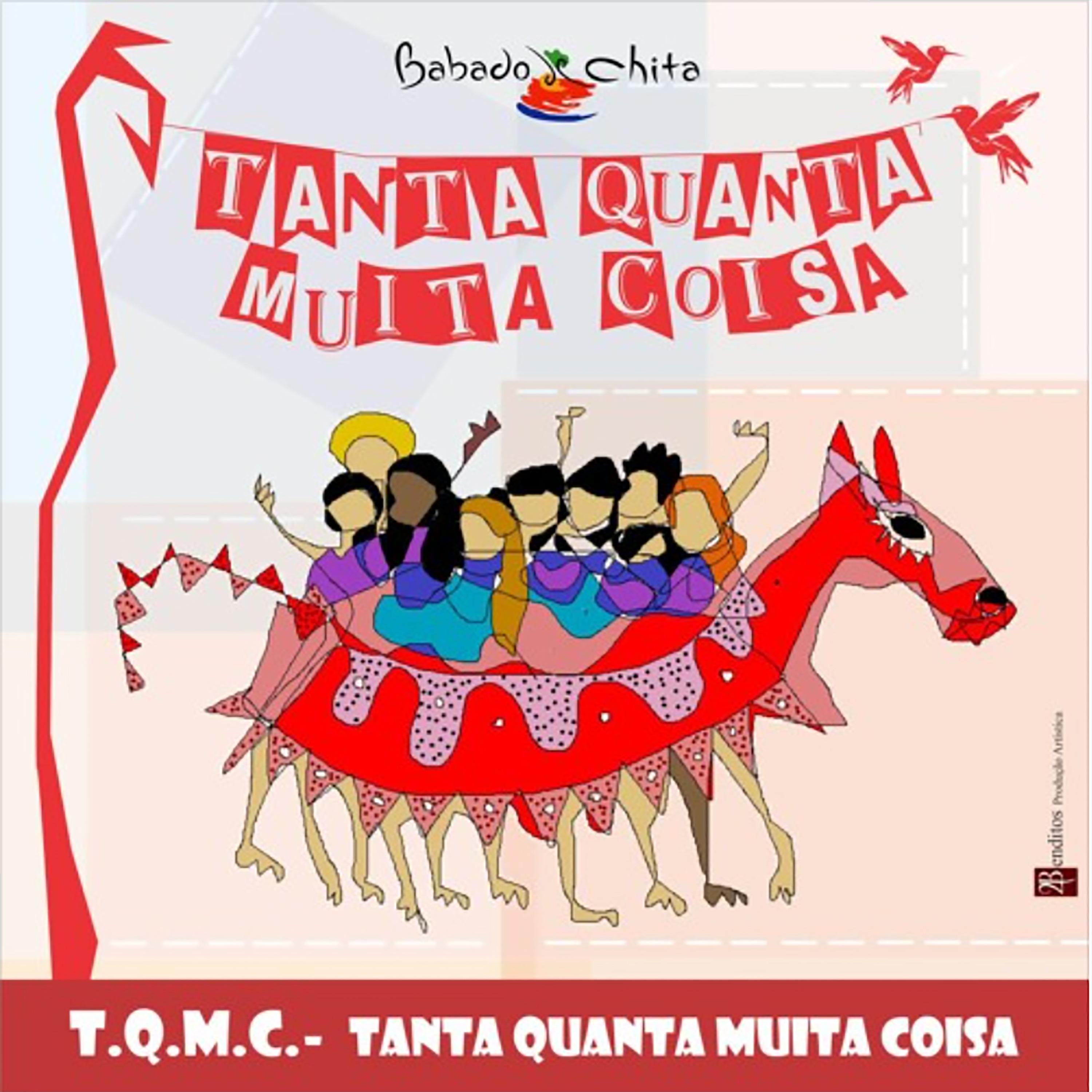 Постер альбома Tqmc - Tanta Quanta Muita Coisa