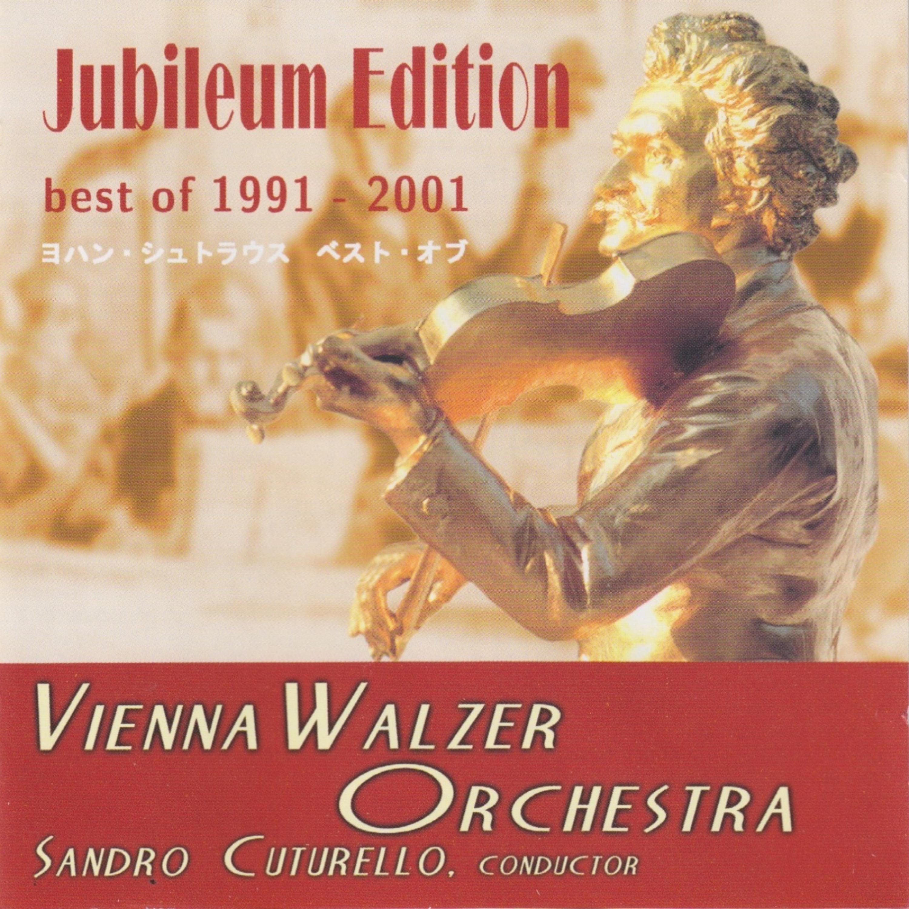 Постер альбома Best of Johann Strauss (1991-2001) [Jubileum Edition]