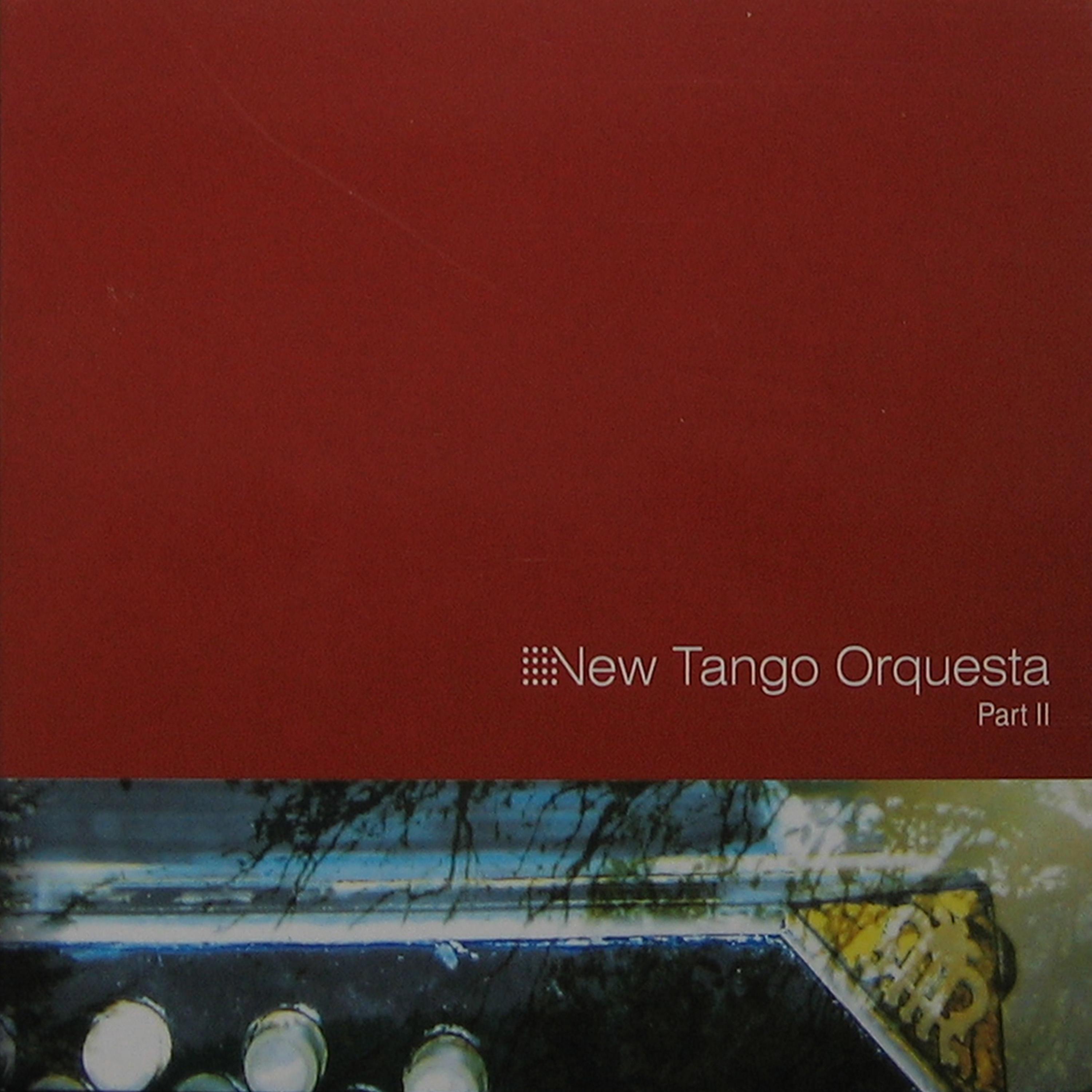 Постер альбома New Tango Orquesta, Pt. 2