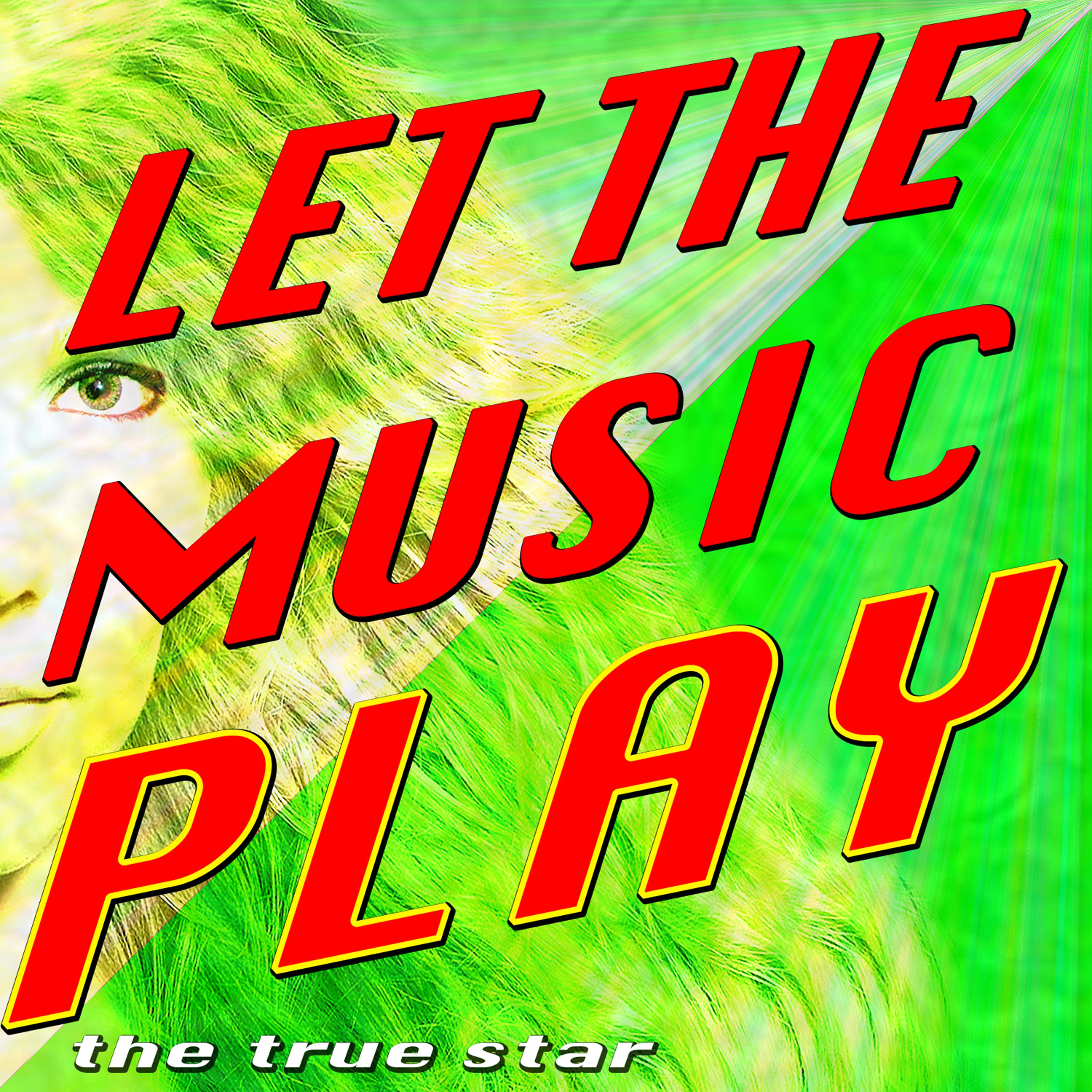 Постер альбома Let the Music Play