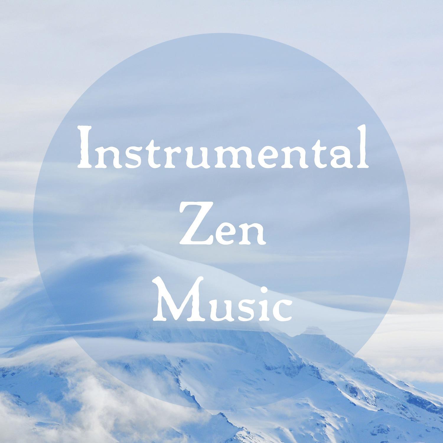 Постер альбома Instrumental Zen Music