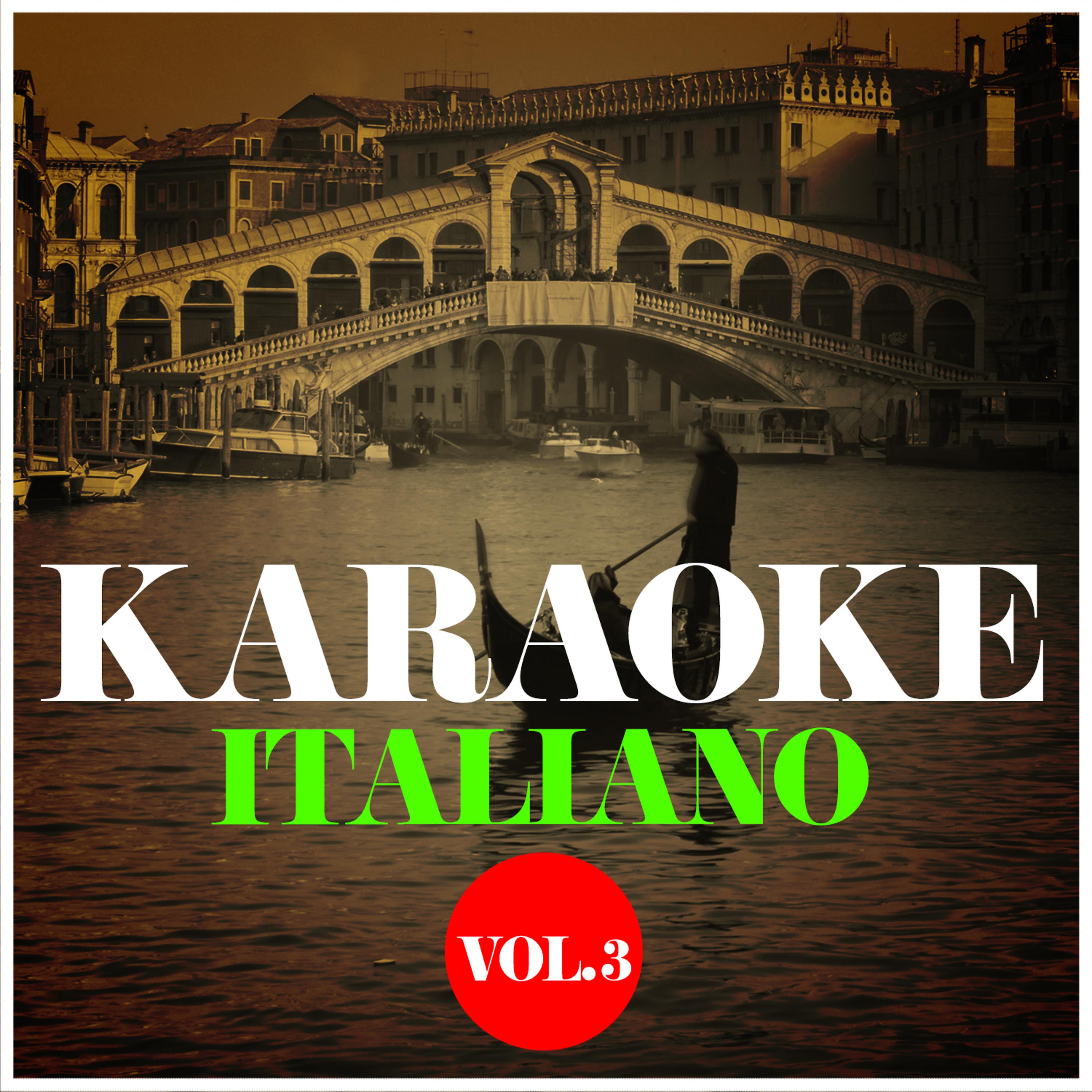 Постер альбома Karaoke - Italiano, Vol. 3