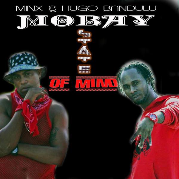 Постер альбома Mobay State of Mind