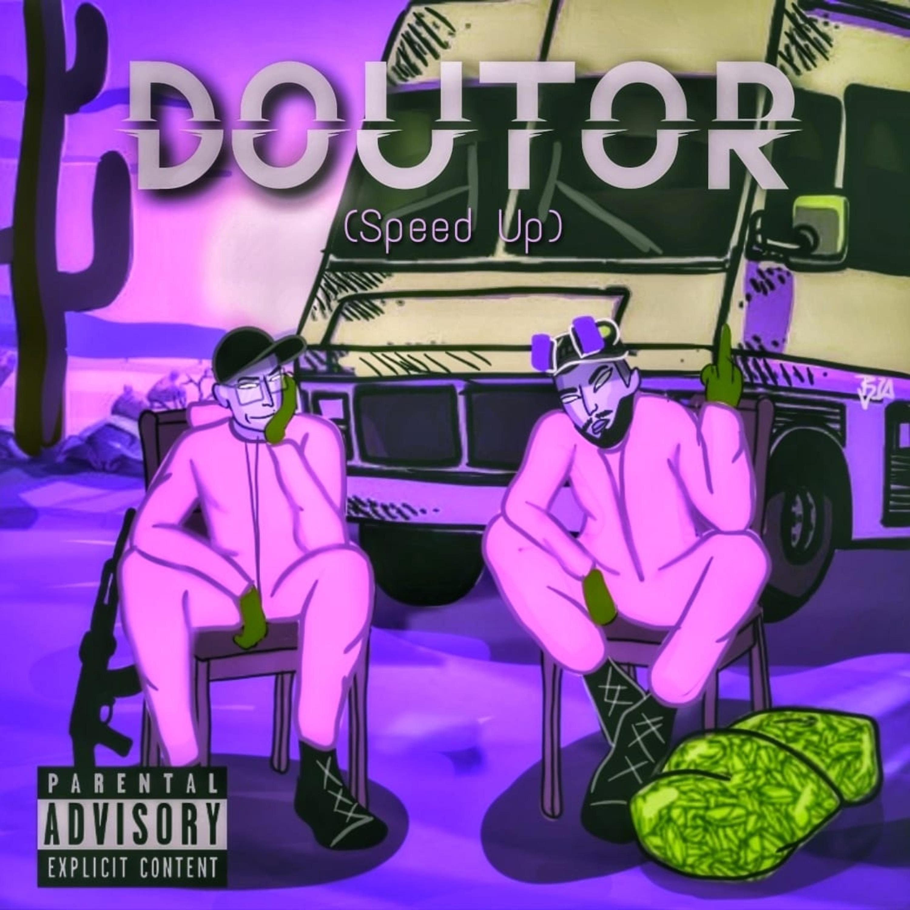 Постер альбома Doutor (Speed Up)