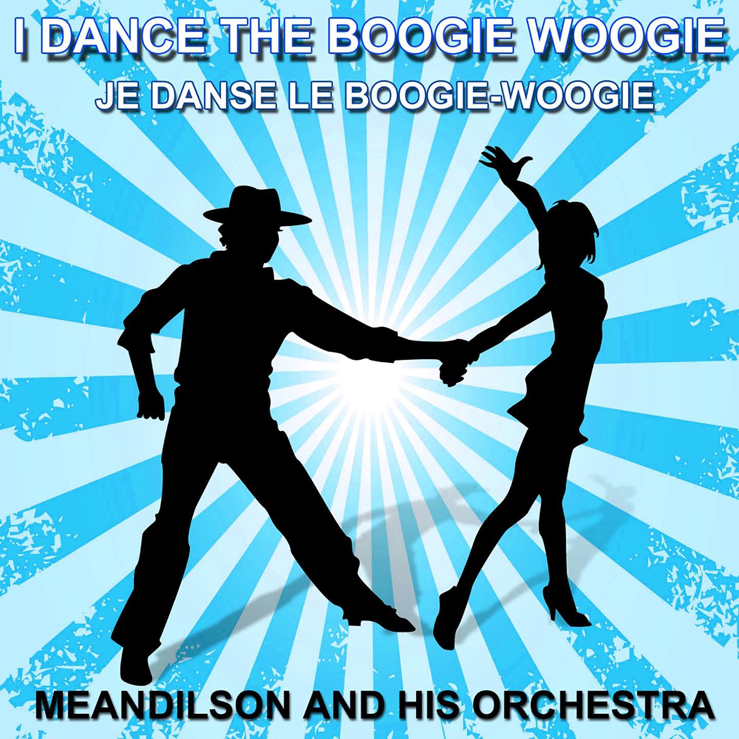 Постер альбома Je danse le Boogie-Woogie