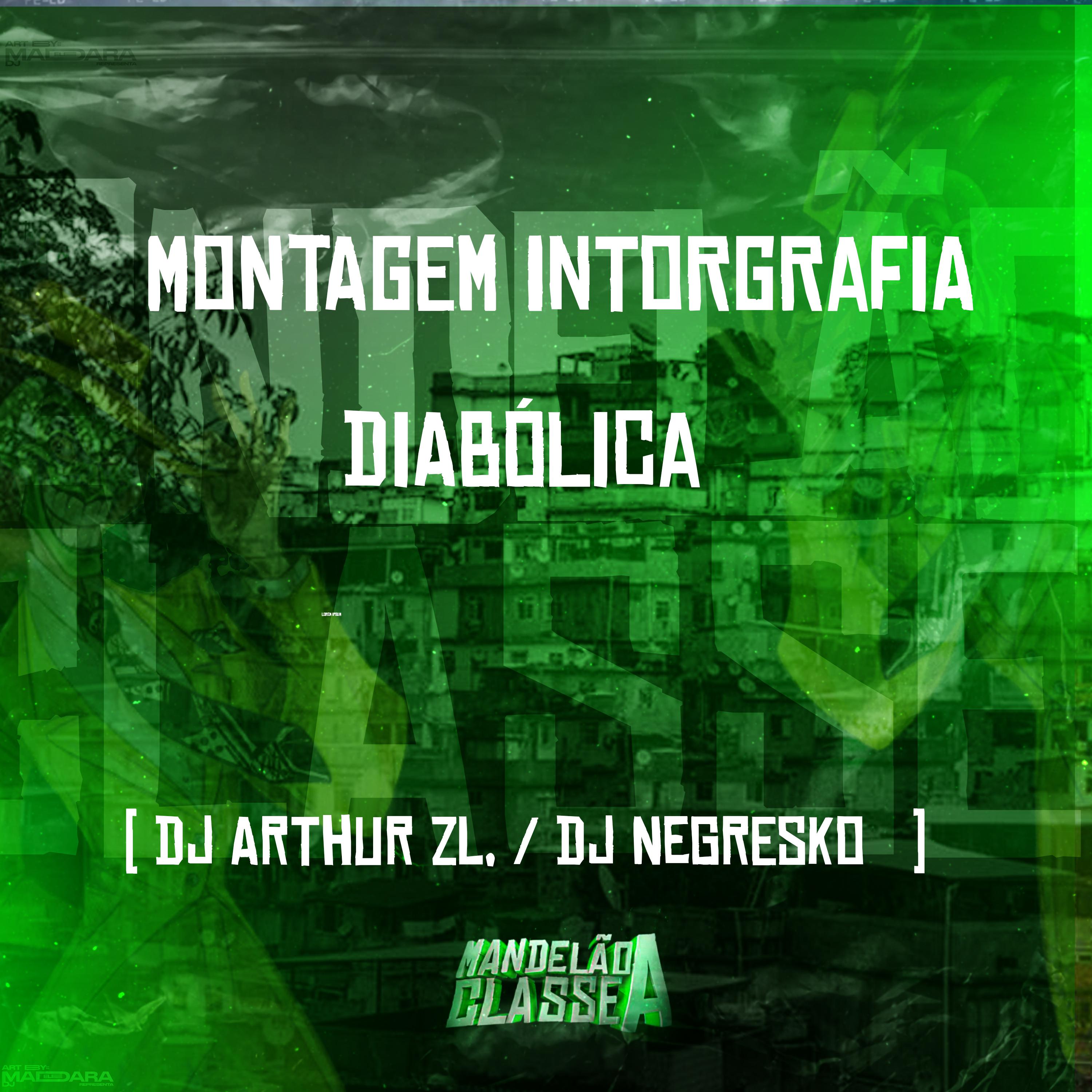 Постер альбома Montagem Intorgrafia Diabólica