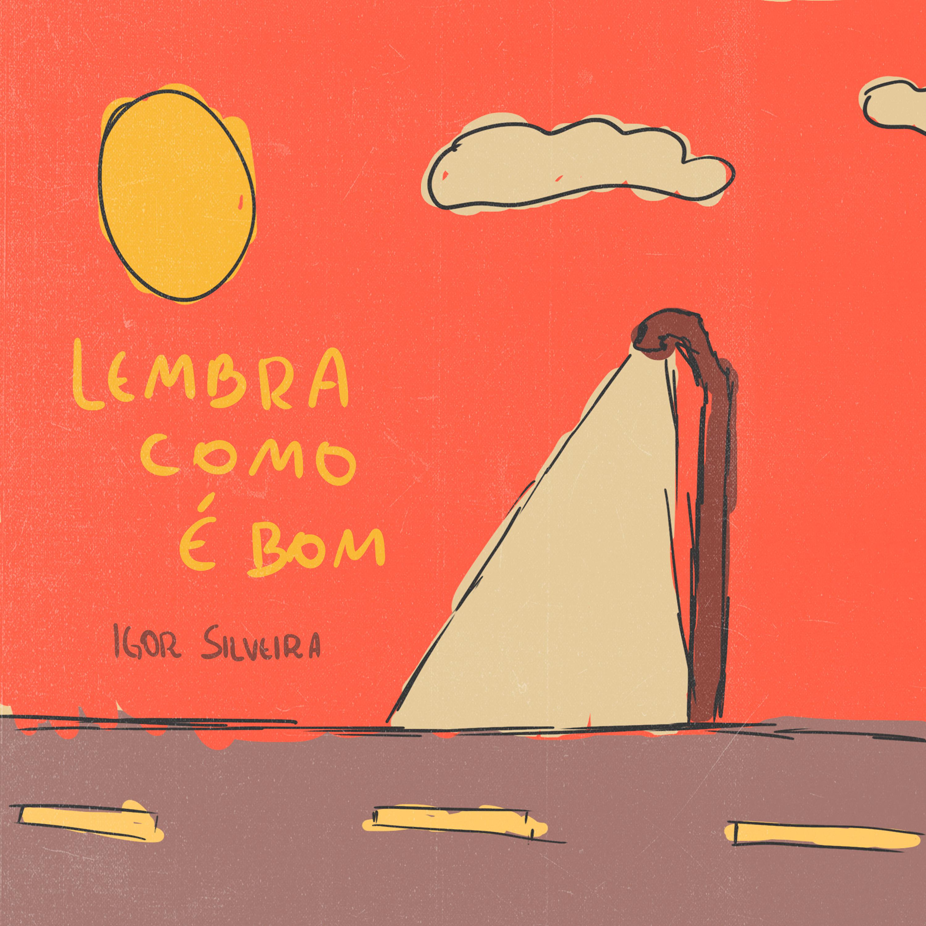 Постер альбома Lembra Como É Bom