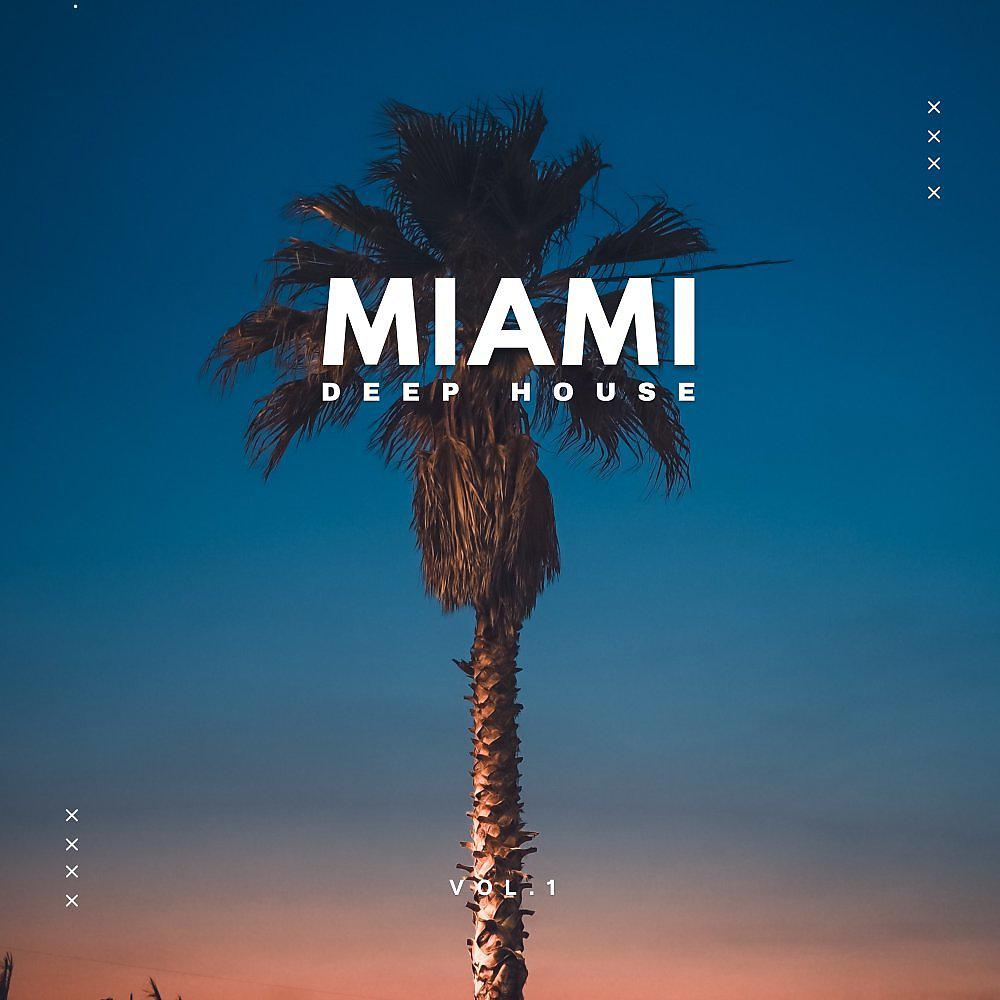 Постер альбома Miami Deep House, Vol. 1