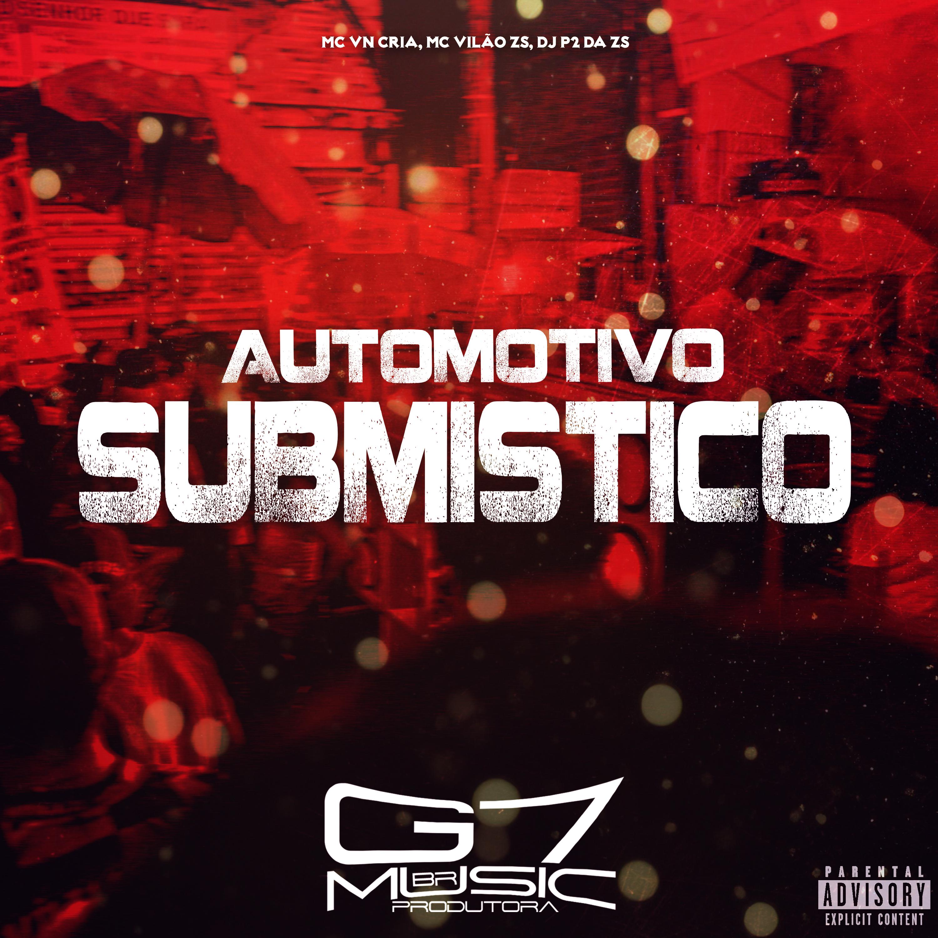 Постер альбома Automotivo Submistico