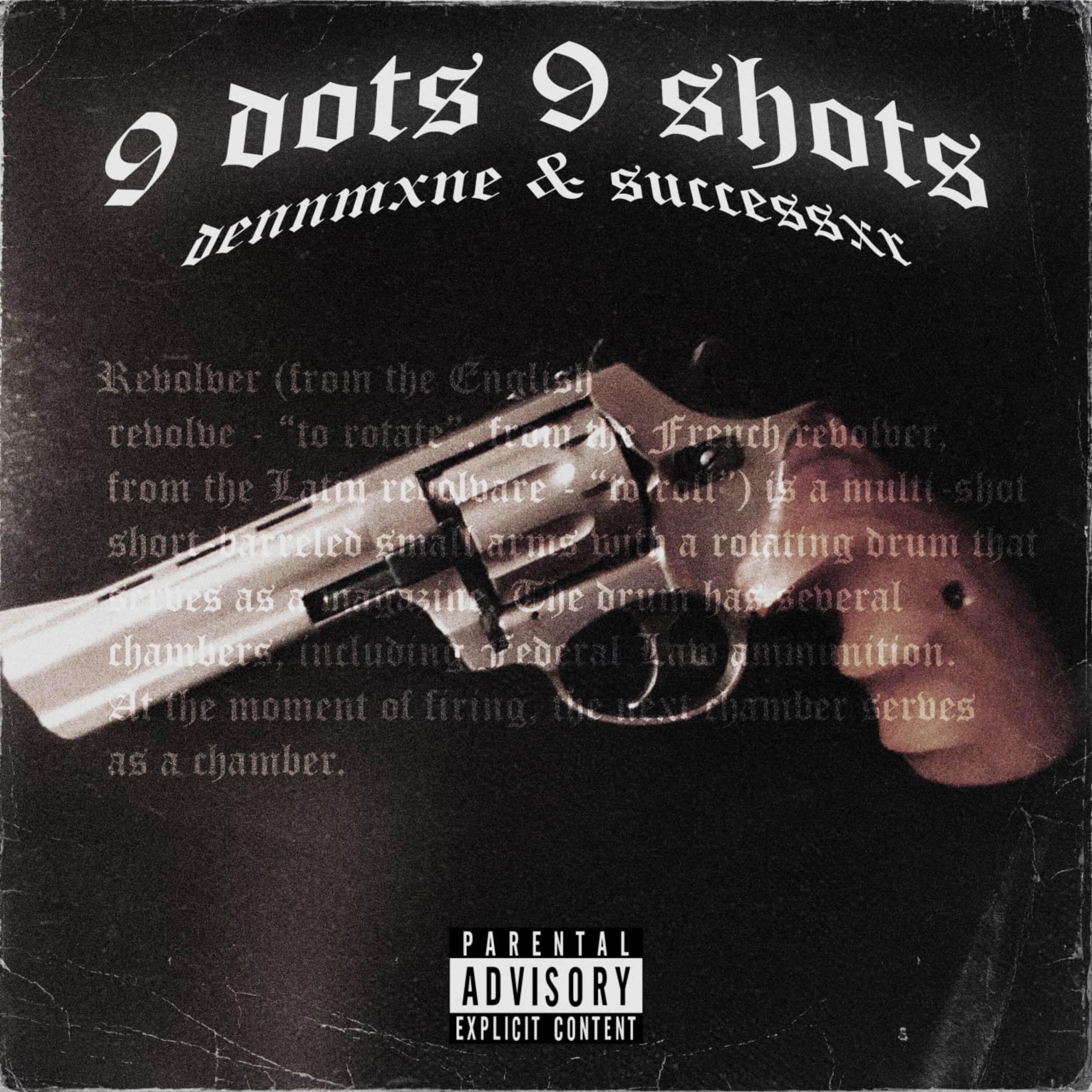 Постер альбома 9 Dots 9 Shots