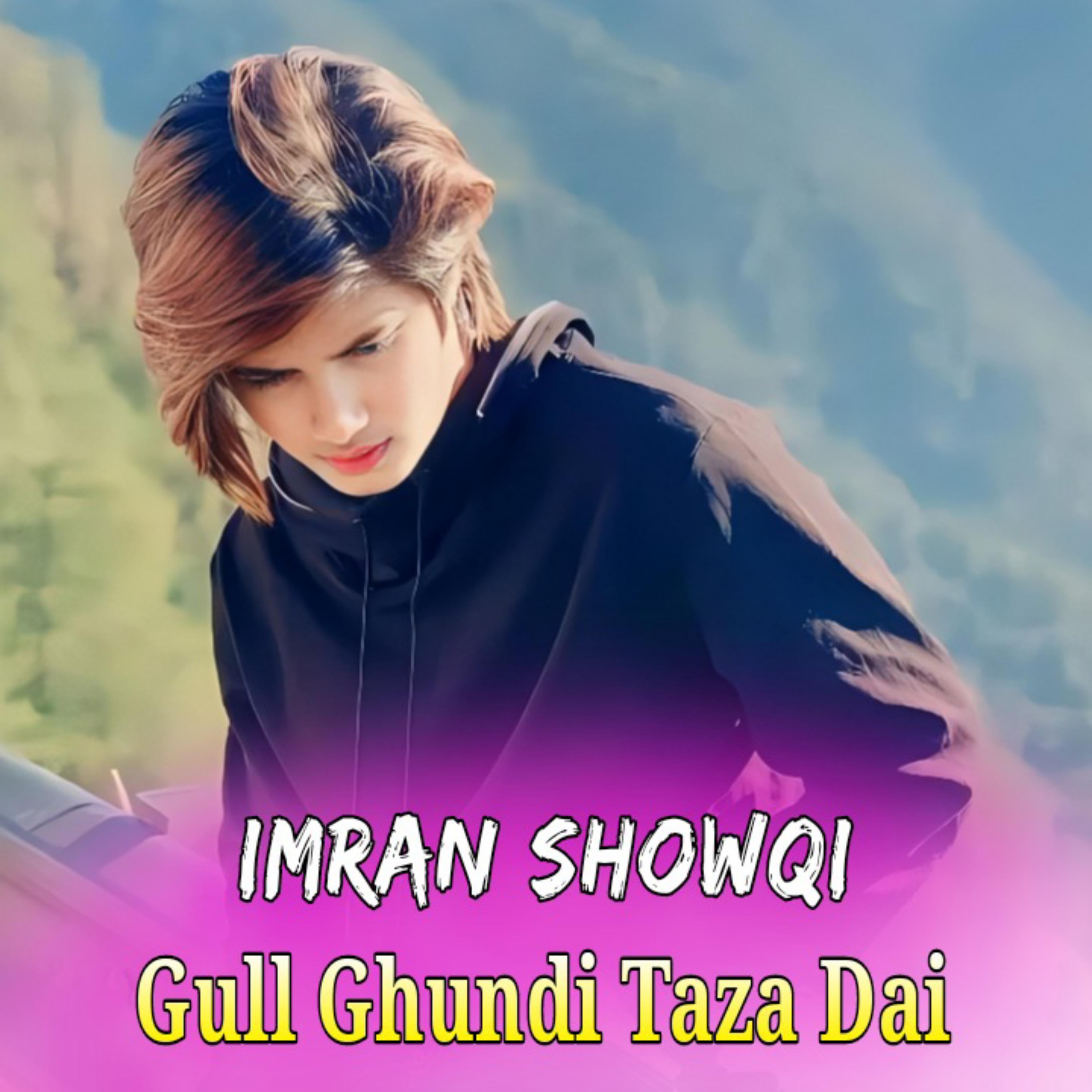 Постер альбома Gull Ghundi Taza Dai