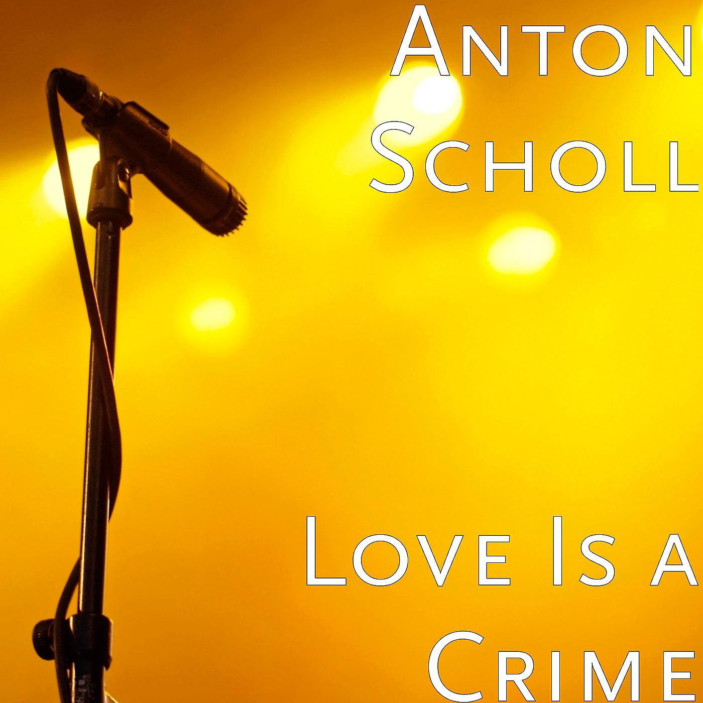 Постер альбома Love Is a Crime