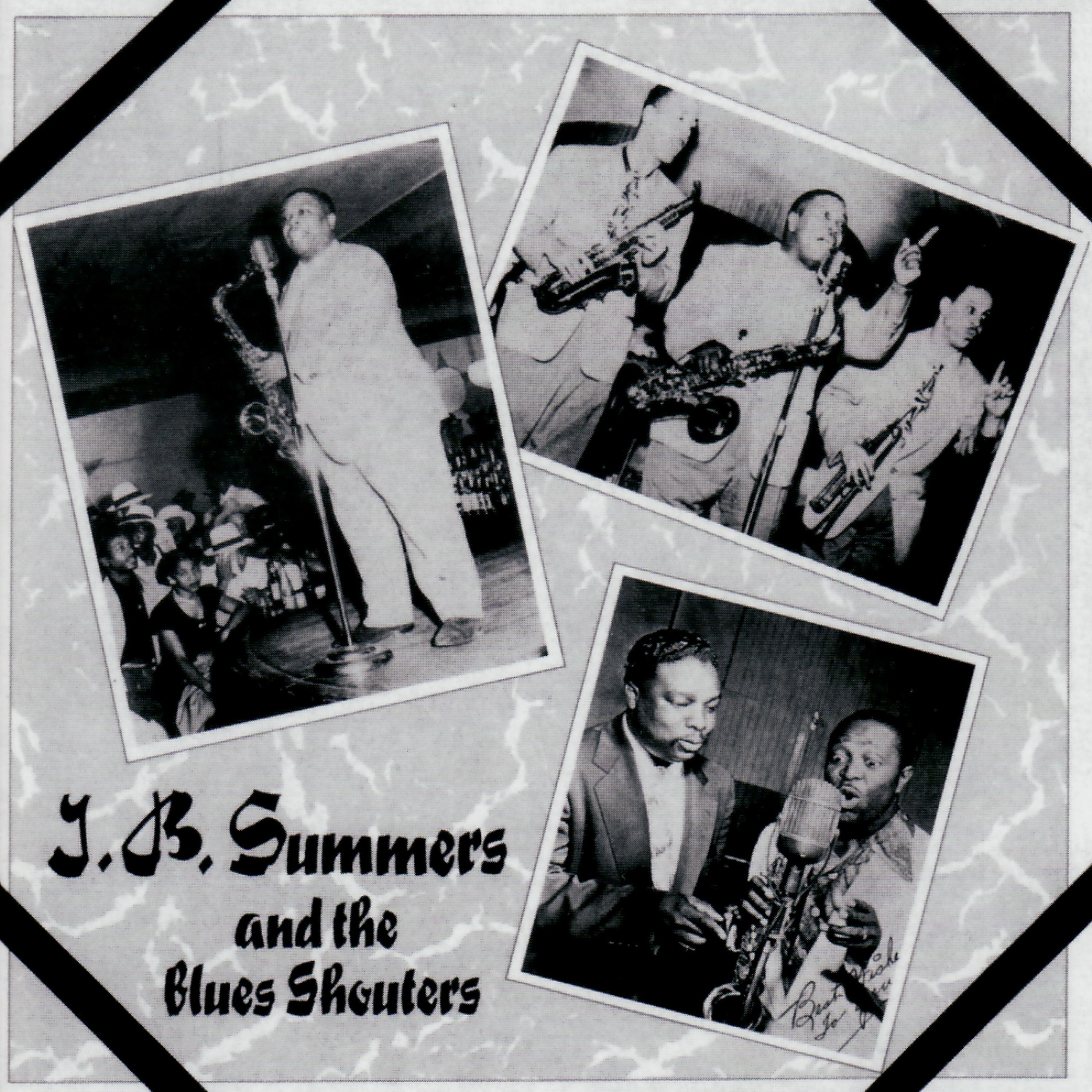 Постер альбома J. B. Summers and The Blues Shouters