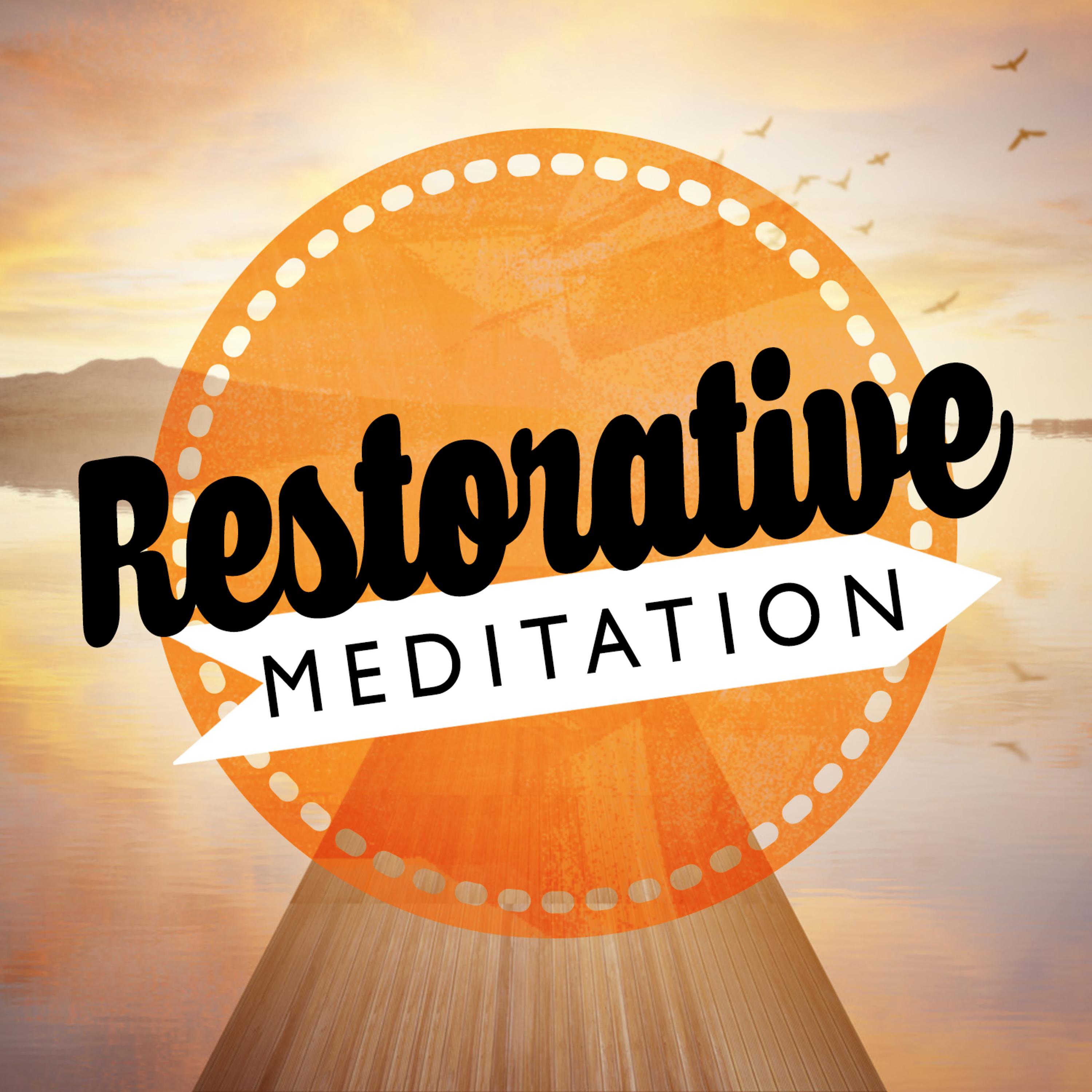 Постер альбома Restorative Meditation