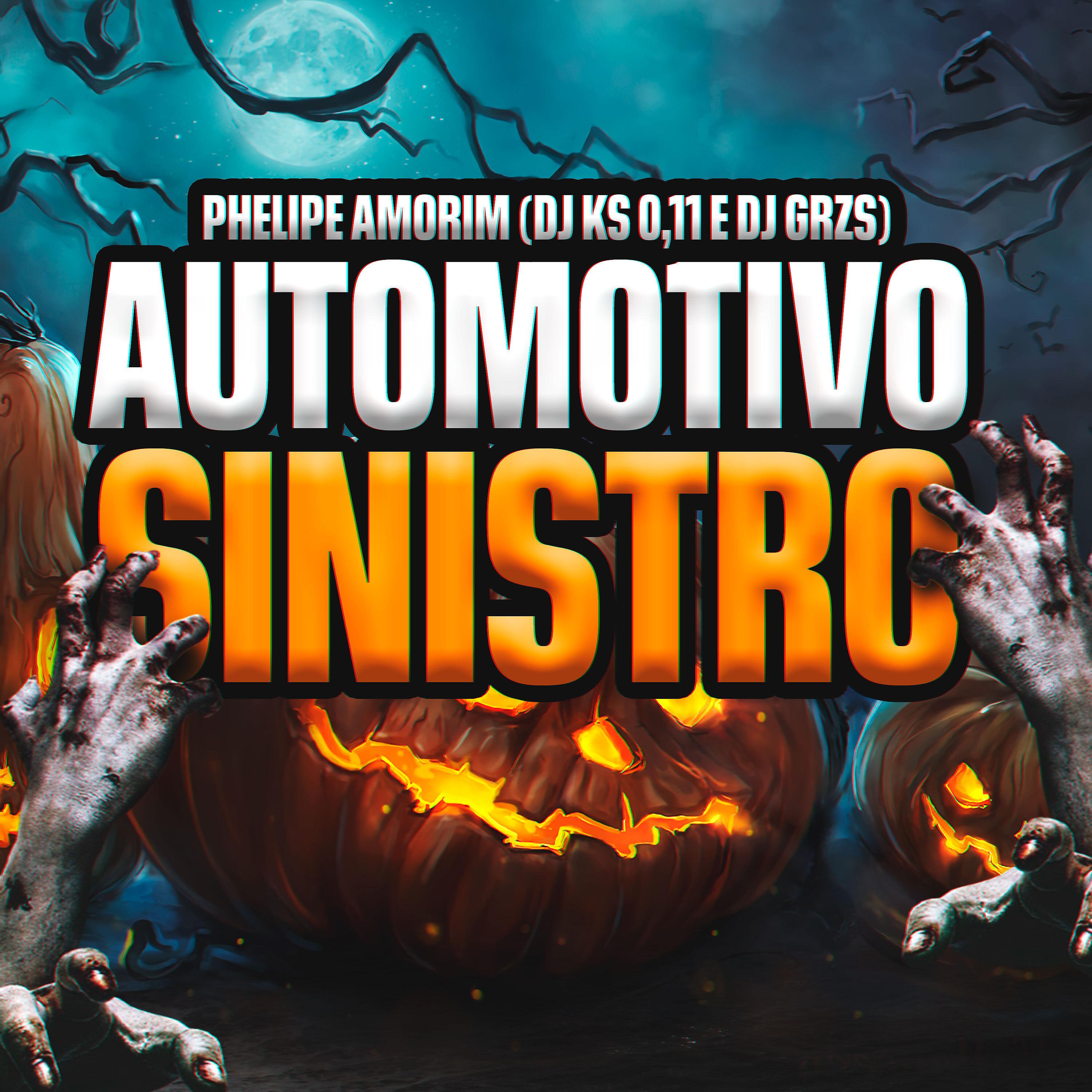Постер альбома Automotivo Sinistro