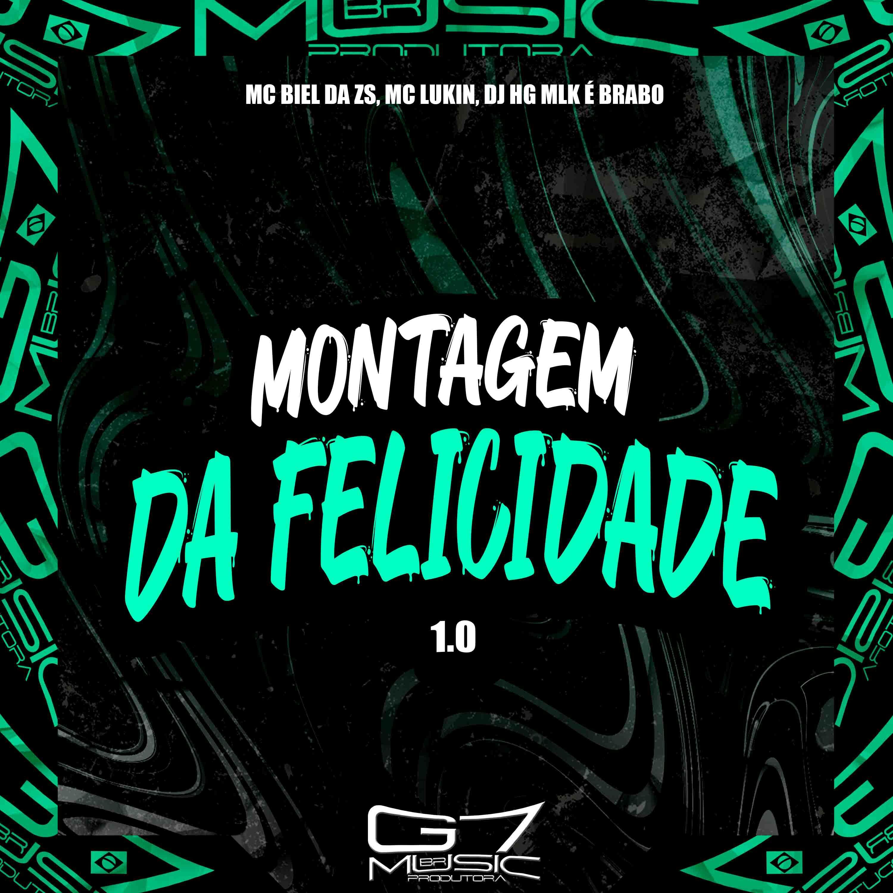 Постер альбома Montagem da Felicidade 1.0