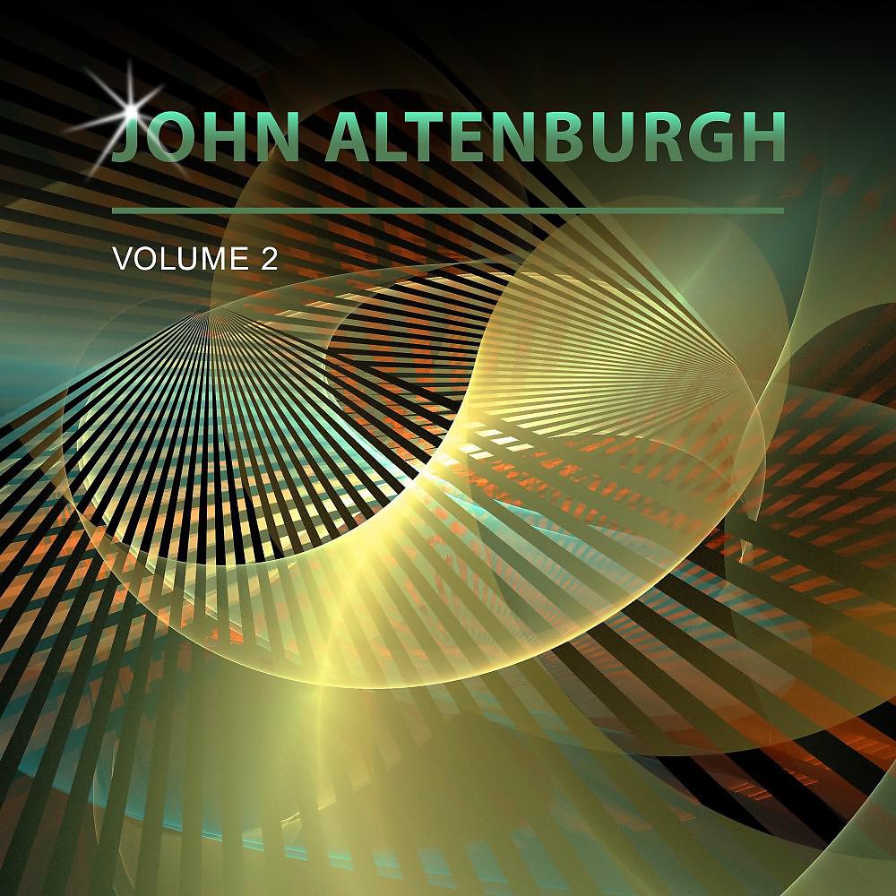 Постер альбома John Altenburgh, Vol. 2