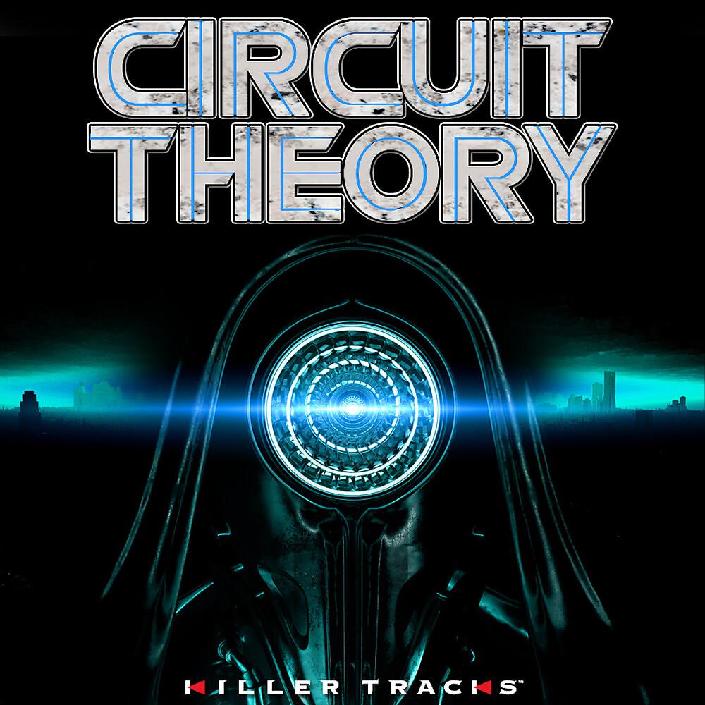 Постер альбома Circuit Theory