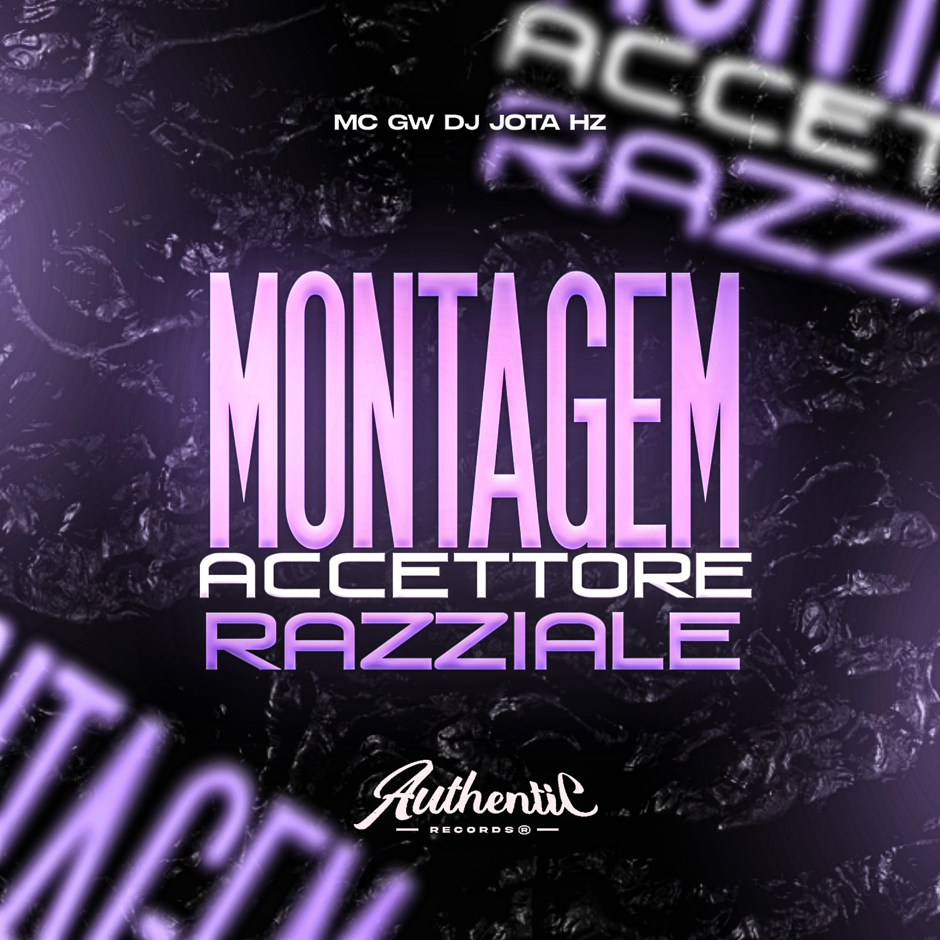 Постер альбома Montagem Accettore Razziale