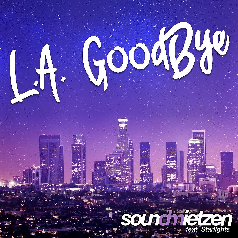 Постер альбома L.A. Goodbye