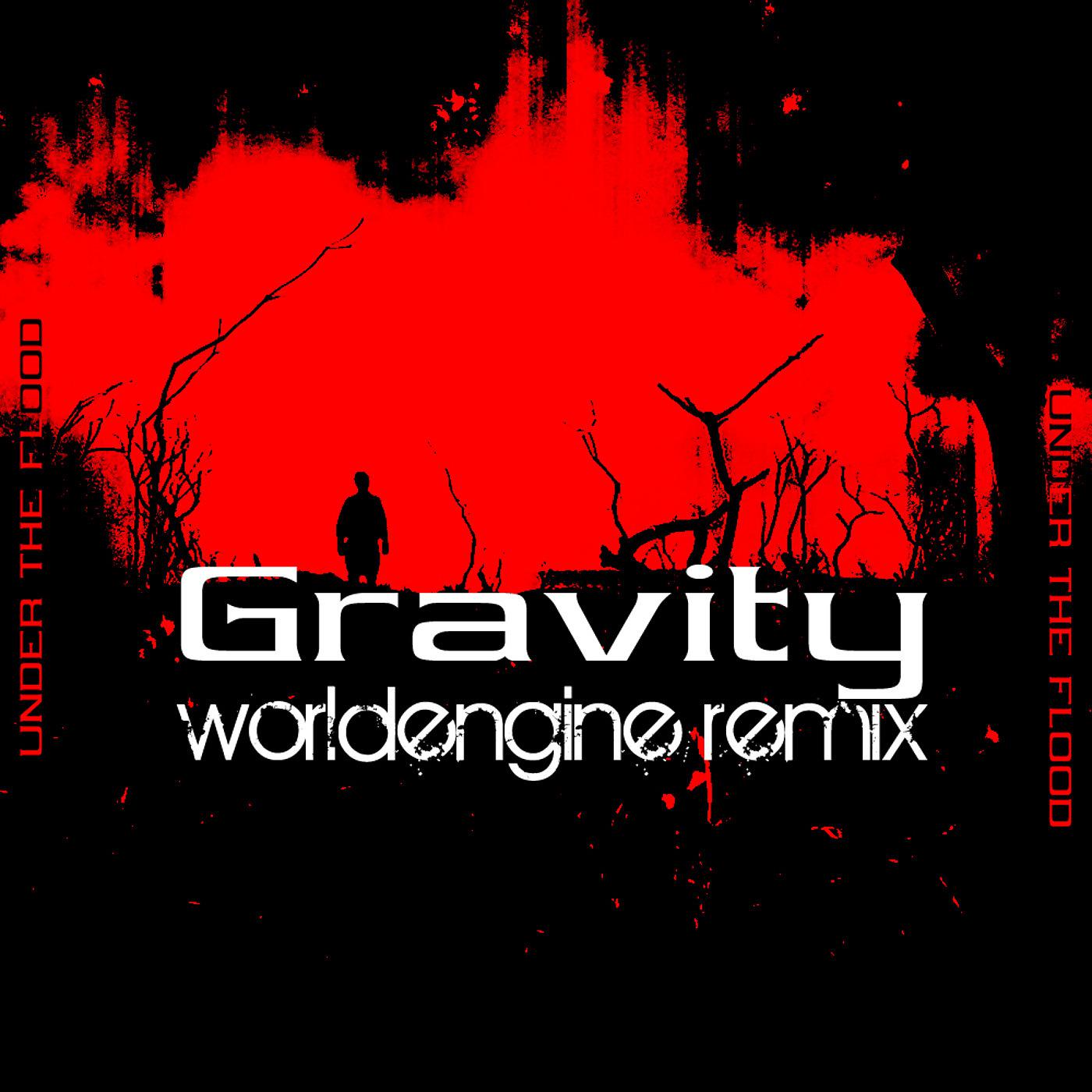 Постер альбома Gravity (WorldEngine Remix)