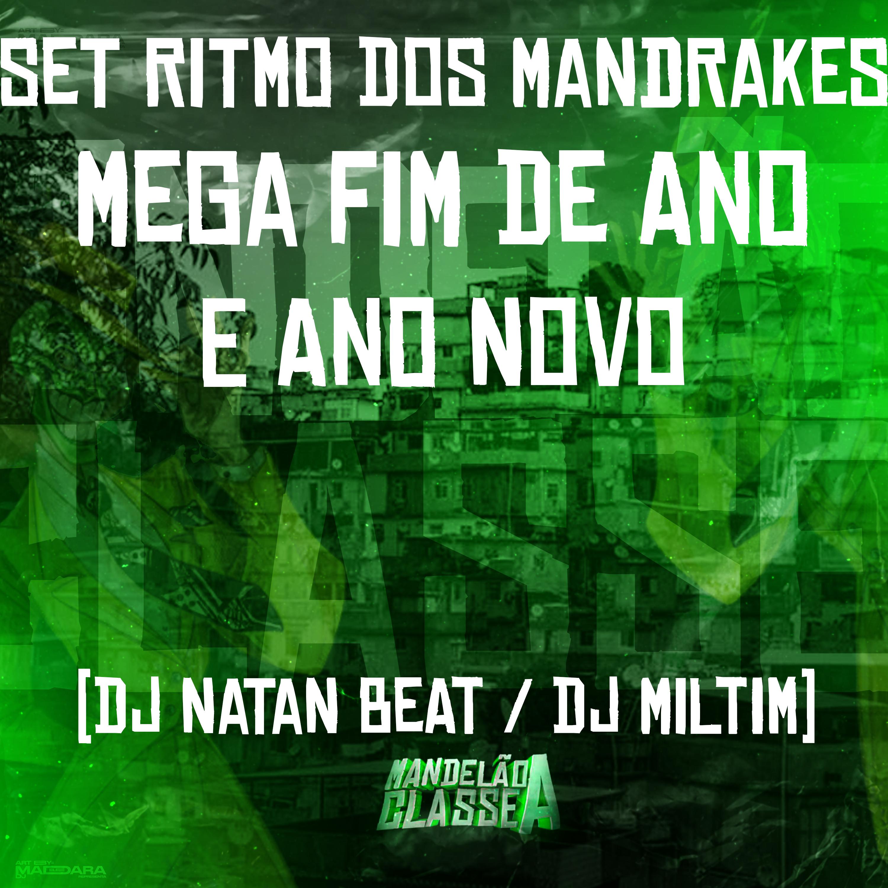 Постер альбома Set Ritmo dos Mandrakes - Mega Fim de Ano e Ano Novo